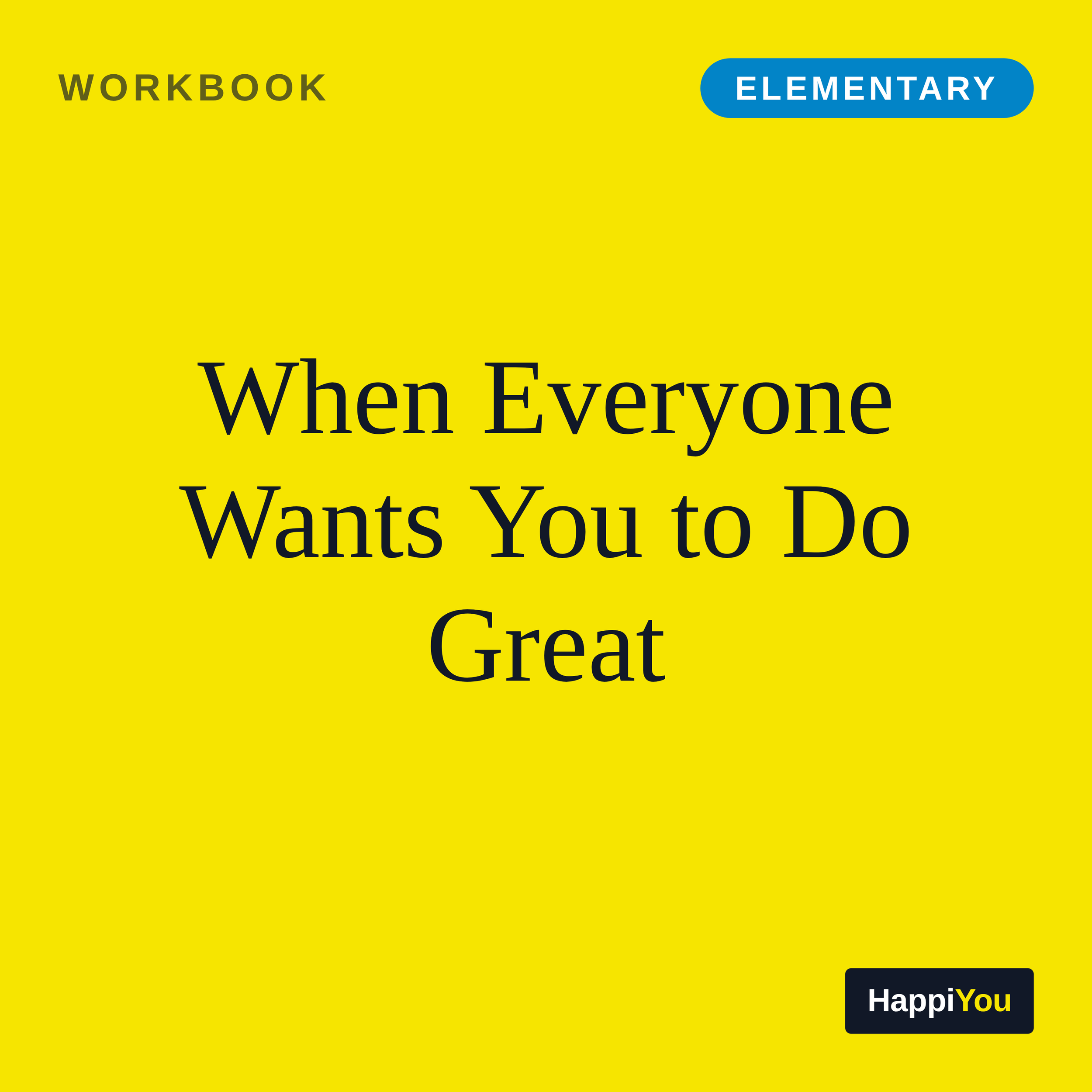 When Everyone Wants You to Do Great