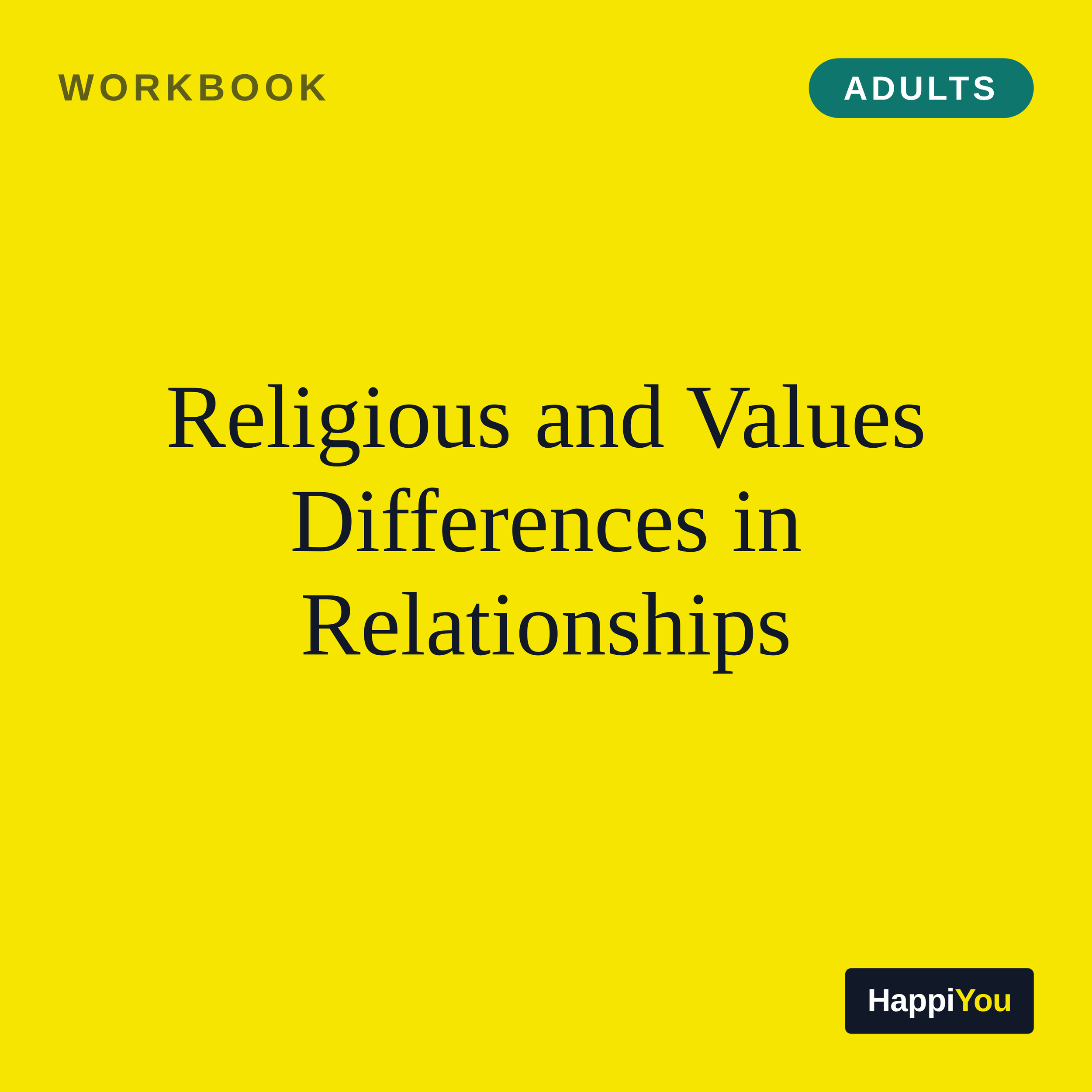 Religious and Values Differences in Relationships