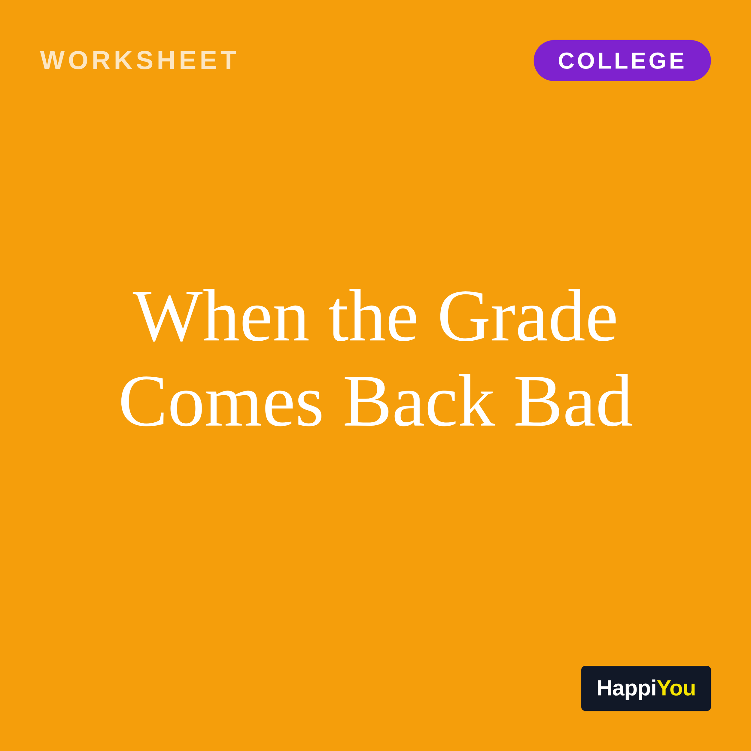 When the Grade Comes Back Bad