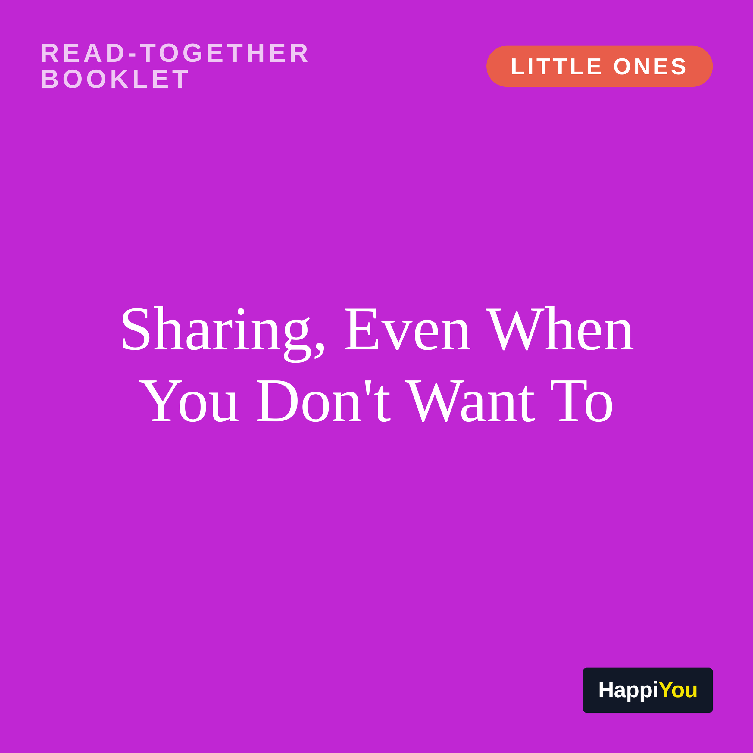Sharing, Even When You Don't Want To
