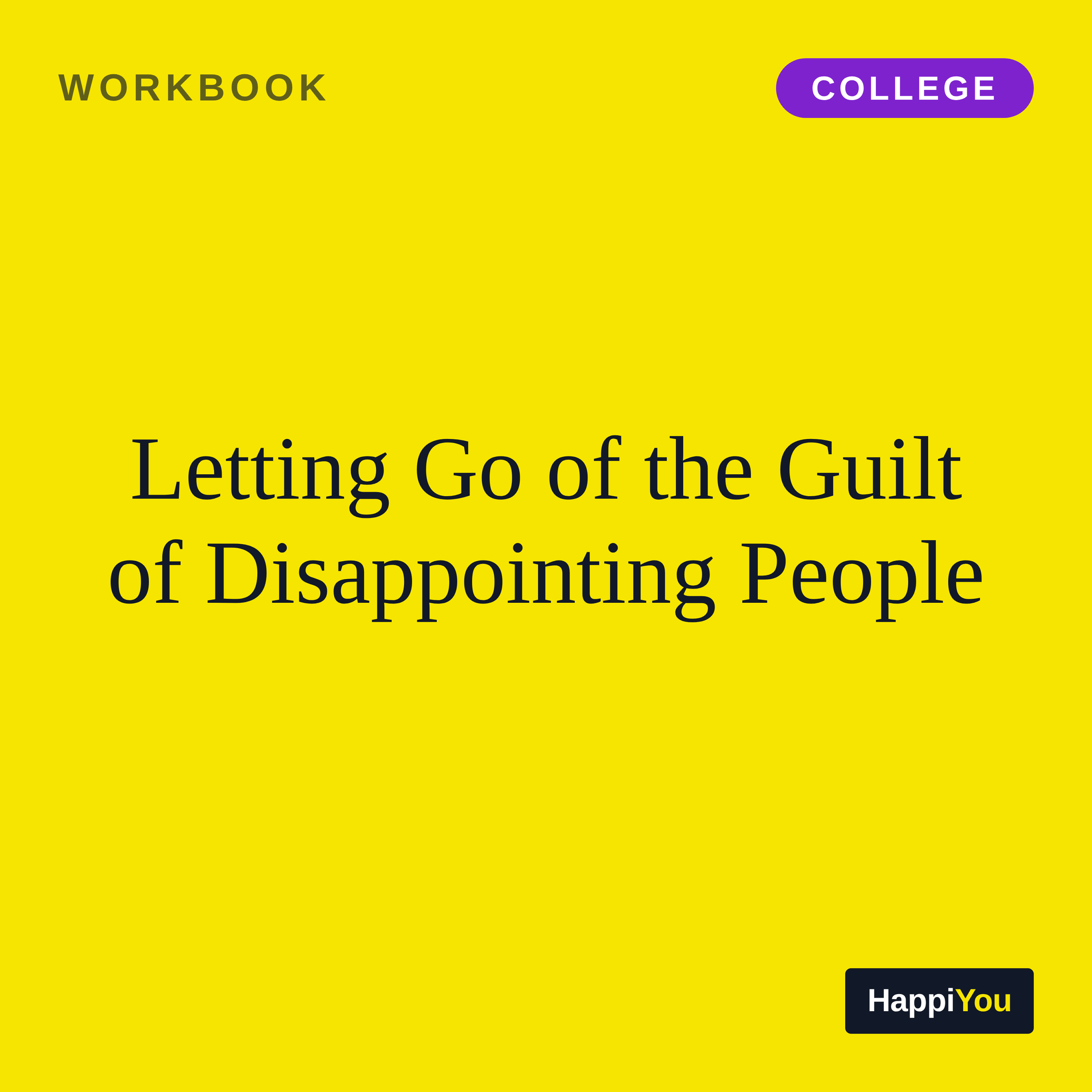 Letting Go of the Guilt of Disappointing People