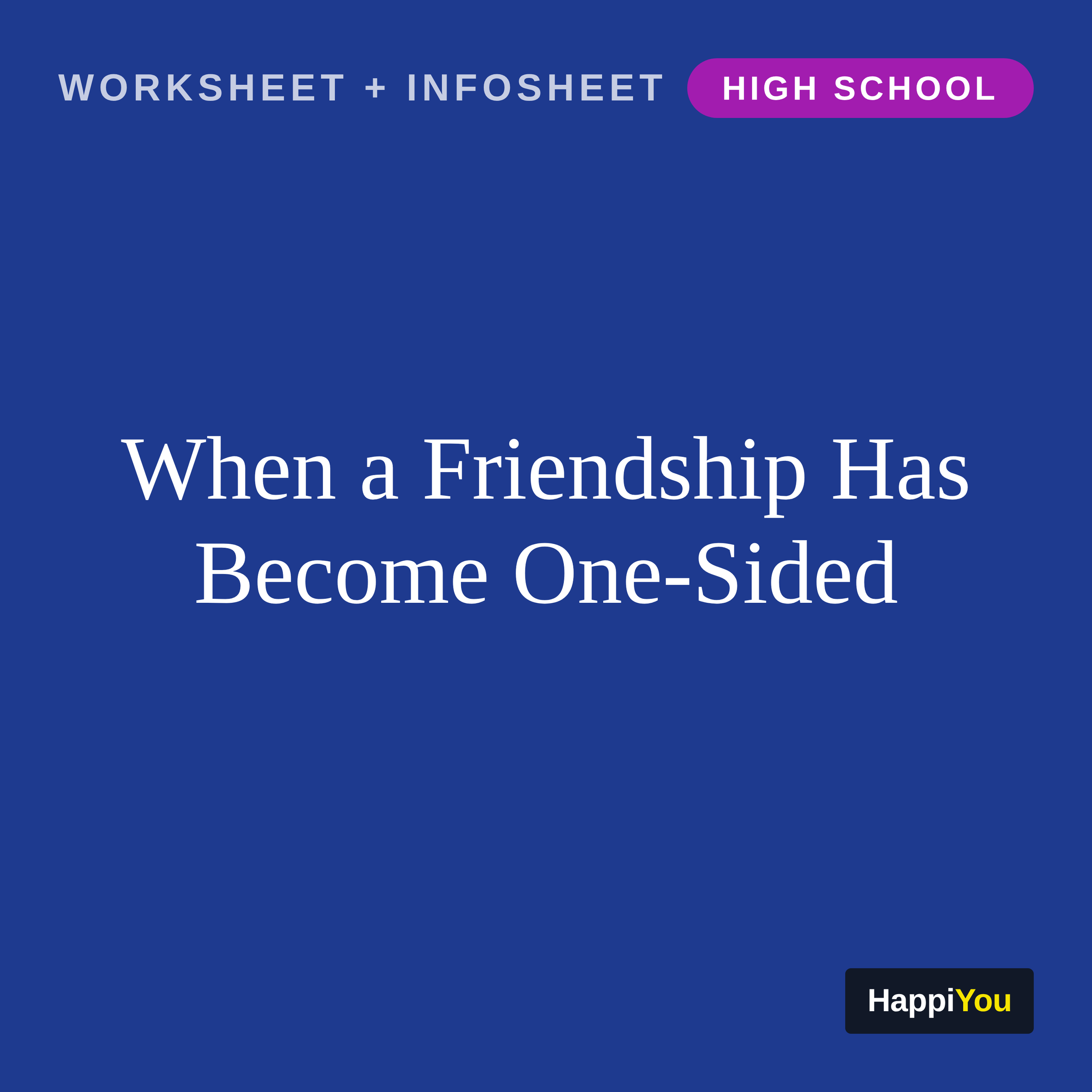 When a Friendship Has Become One-sided