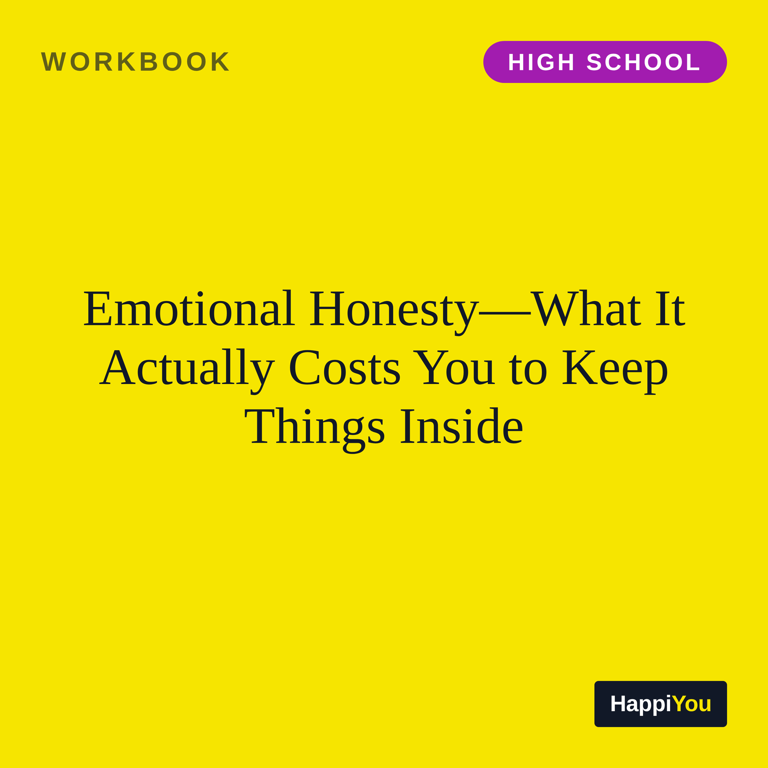 Emotional Honesty