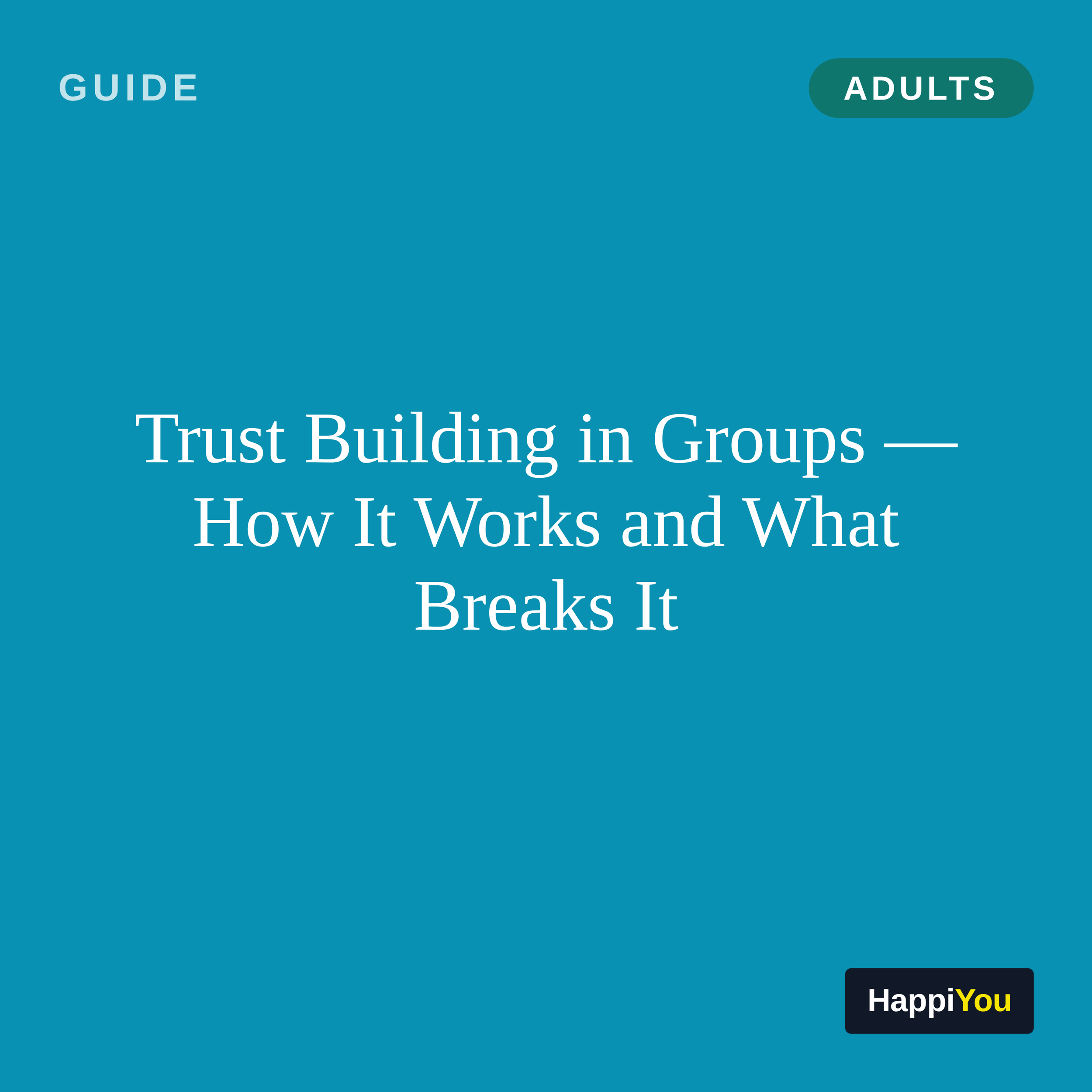 Trust Building in Groups