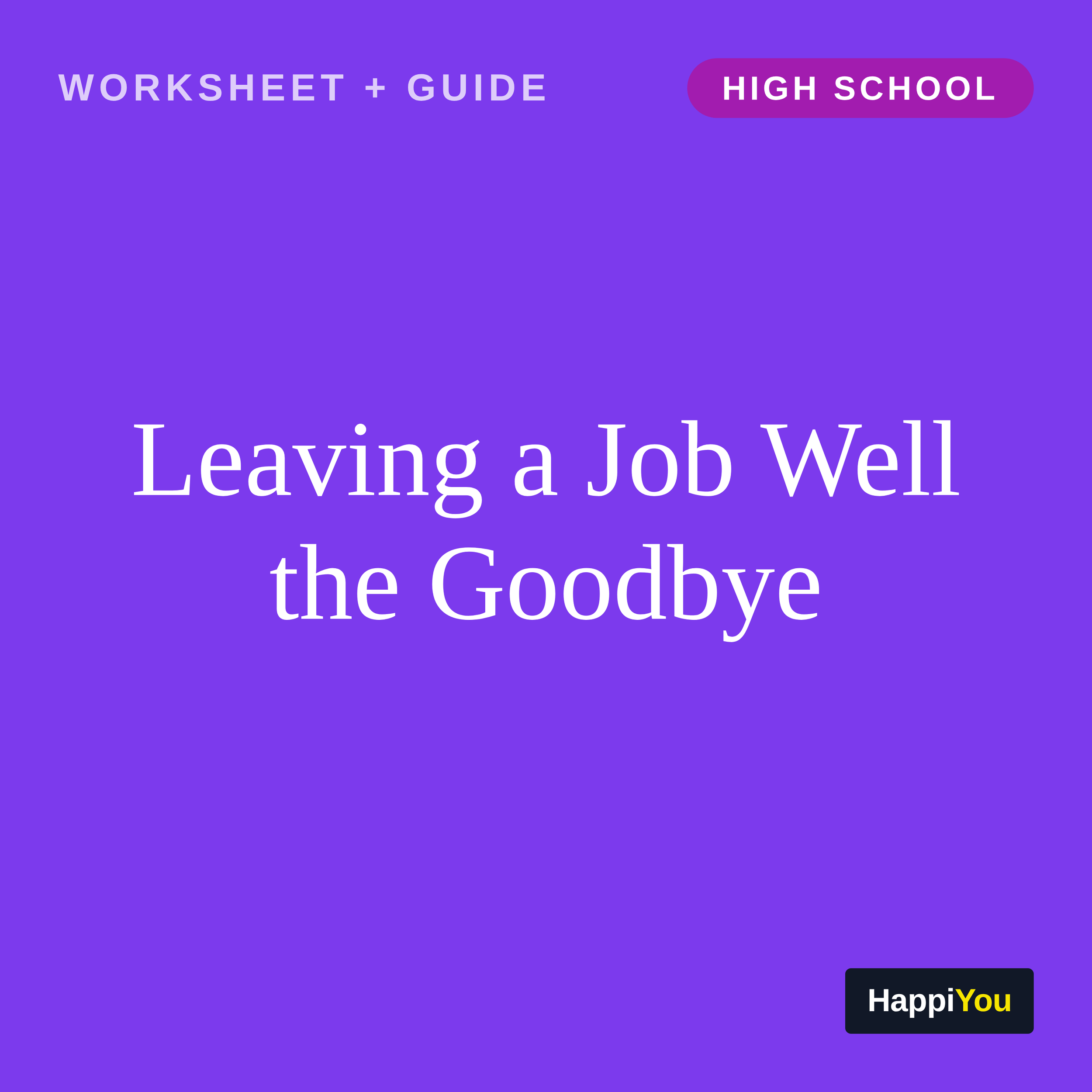 Quitting Your First Job the Right Way