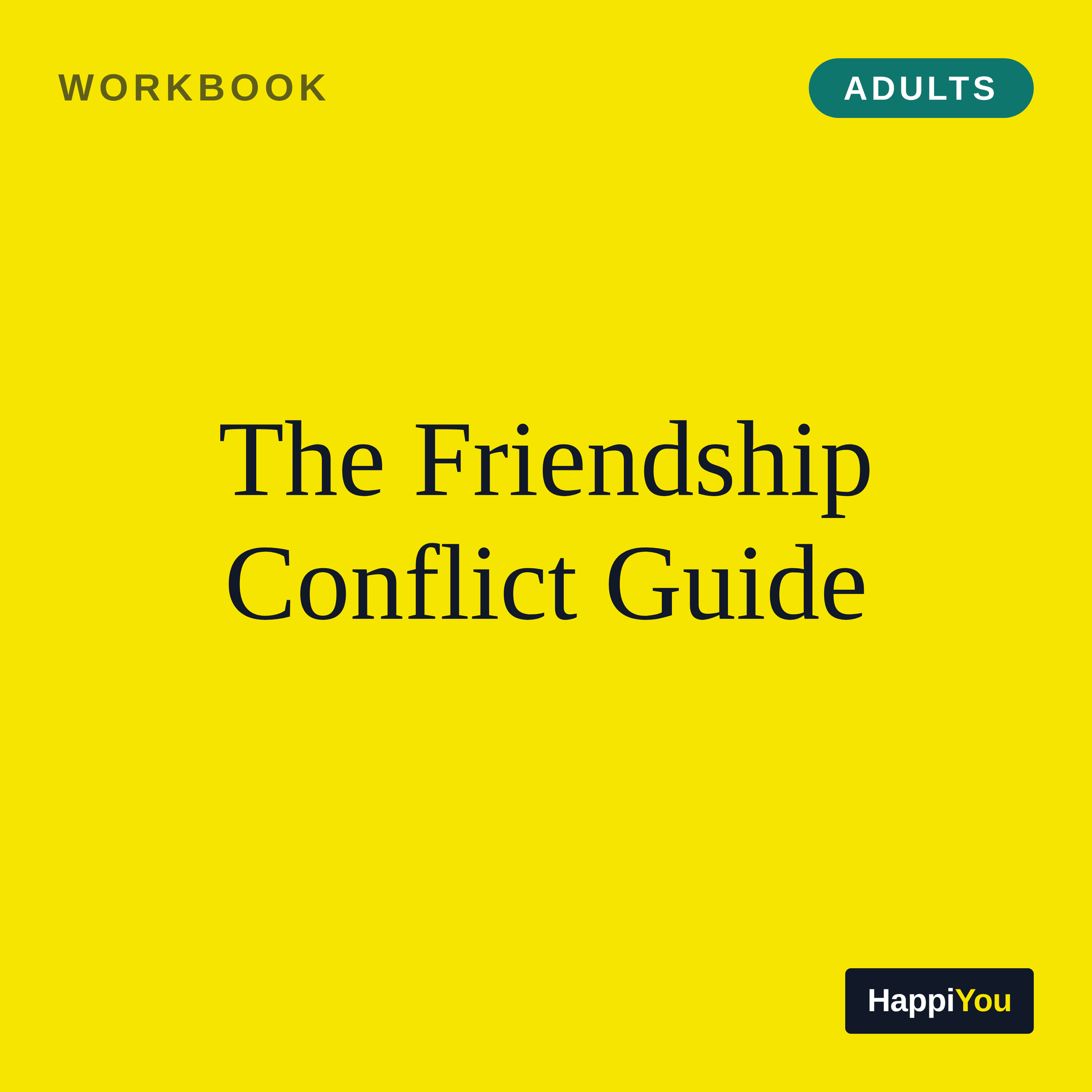 The Friendship Conflict Guide