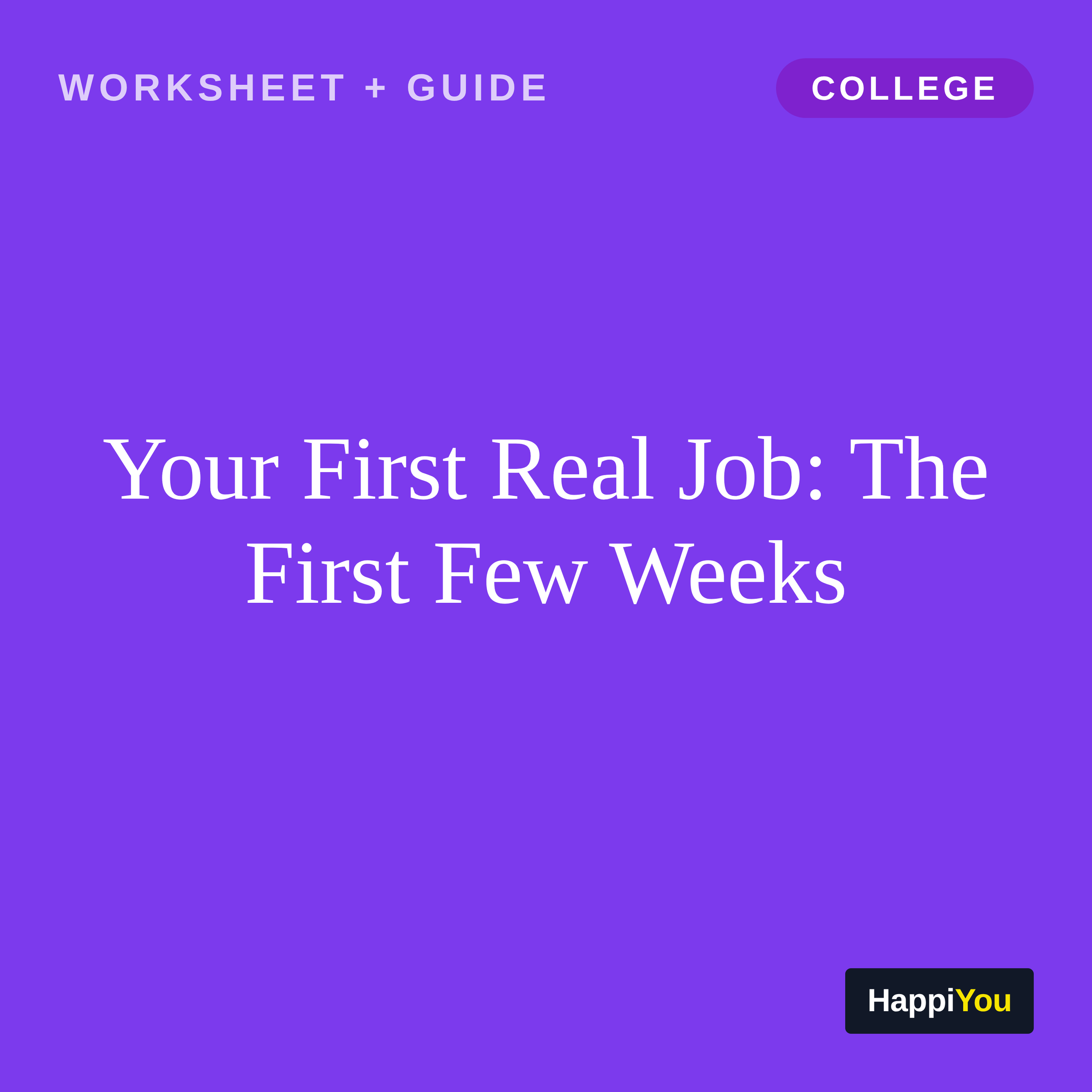 Your First Real Job