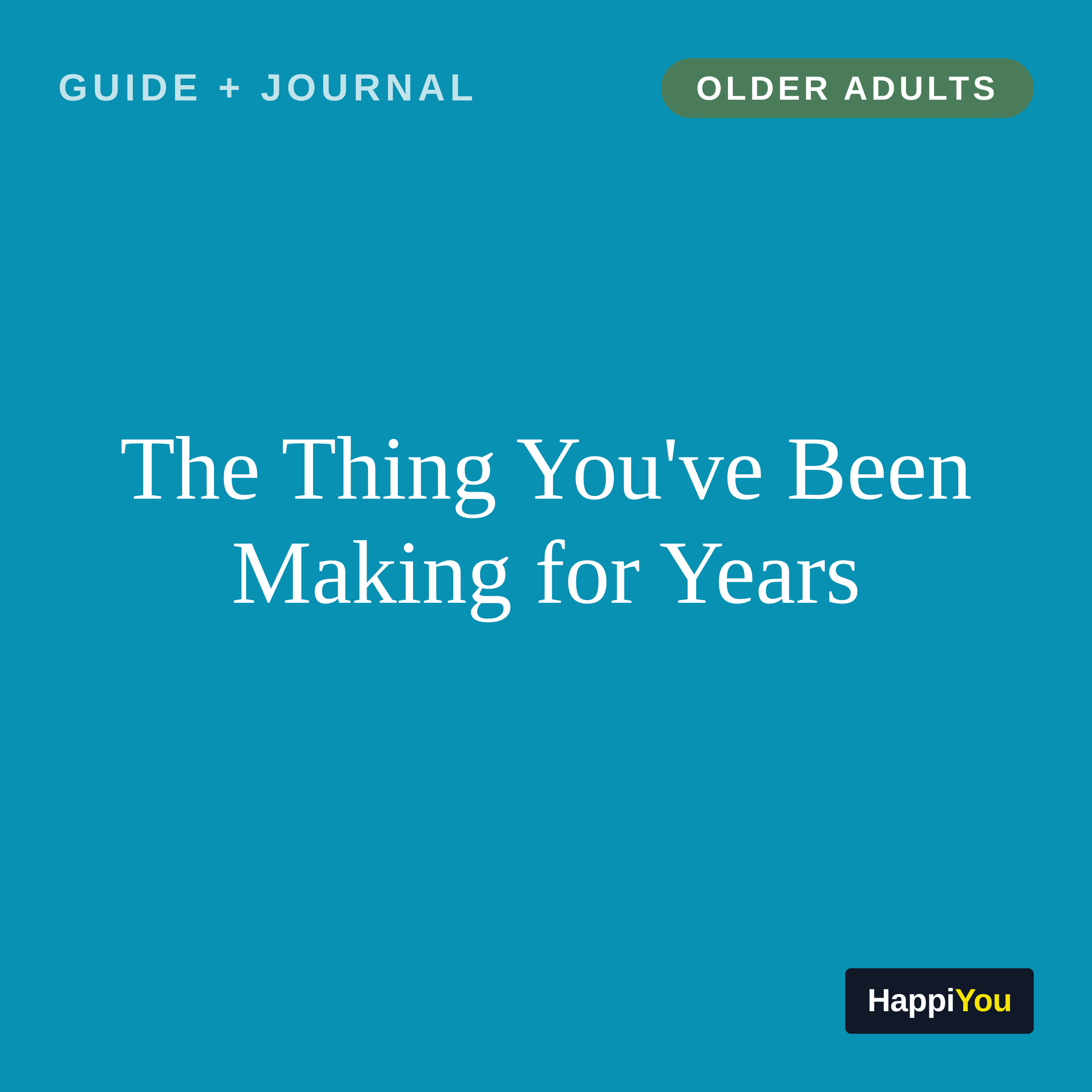 The Thing You've Been Making for Years
