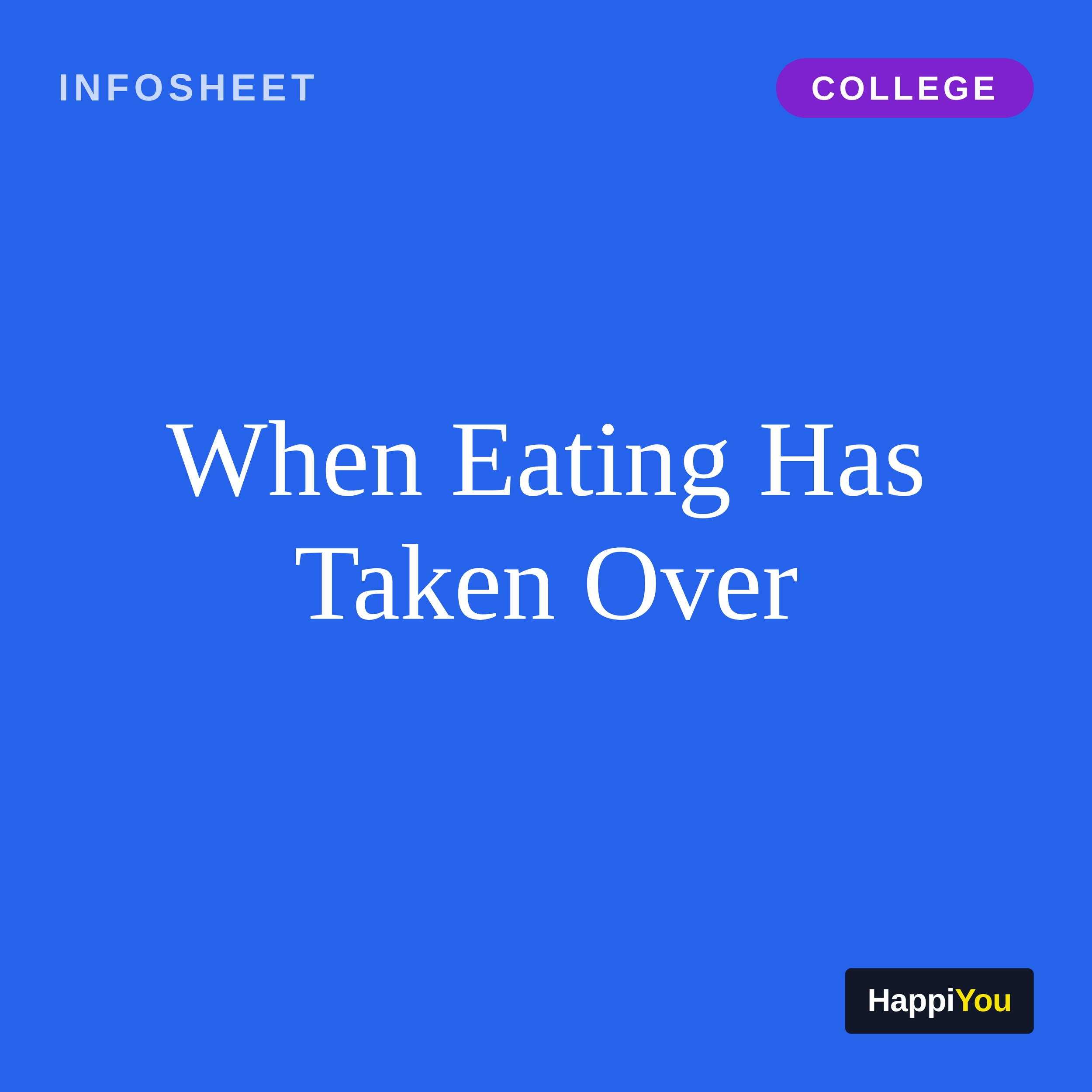 When Eating Has Taken Over