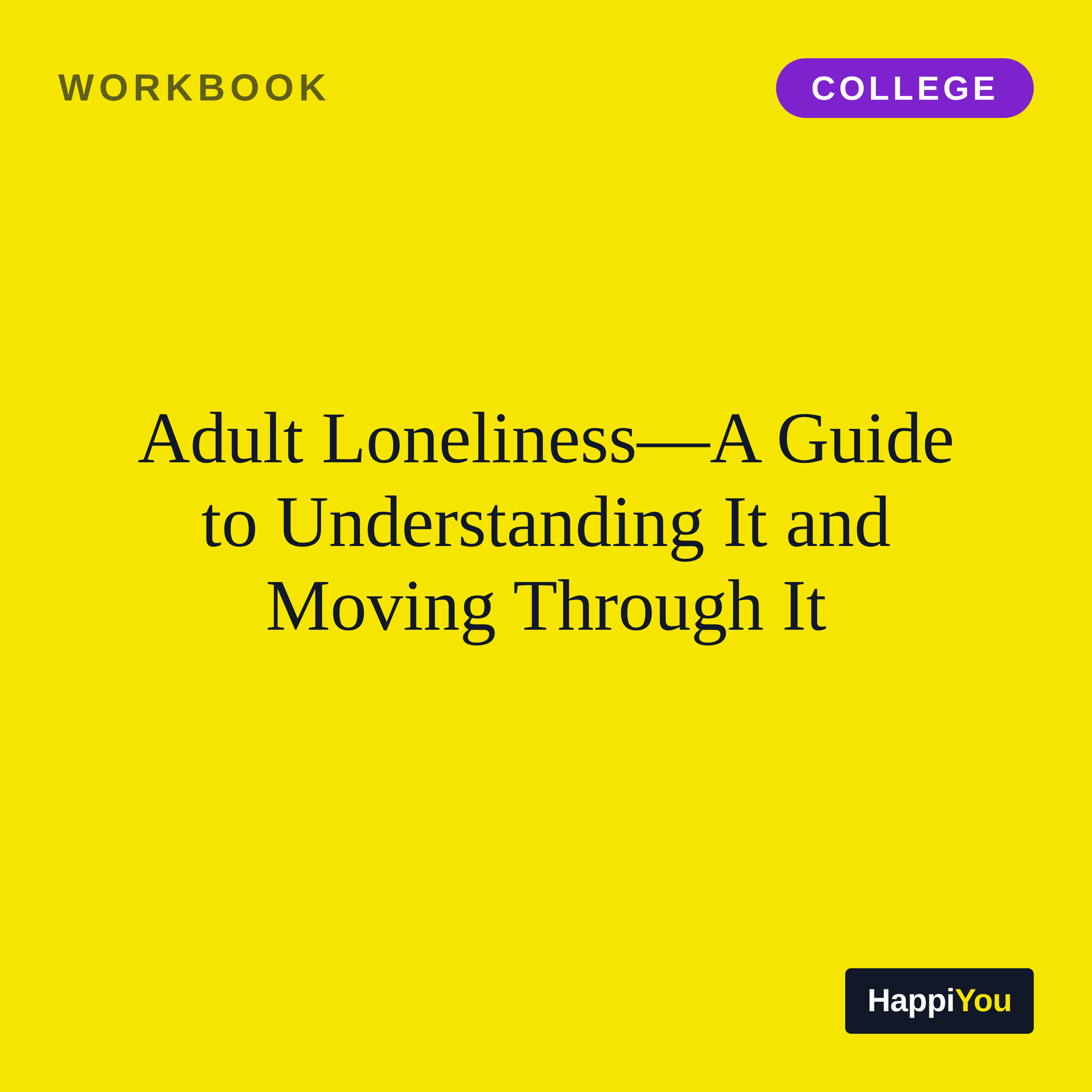 Adult Loneliness