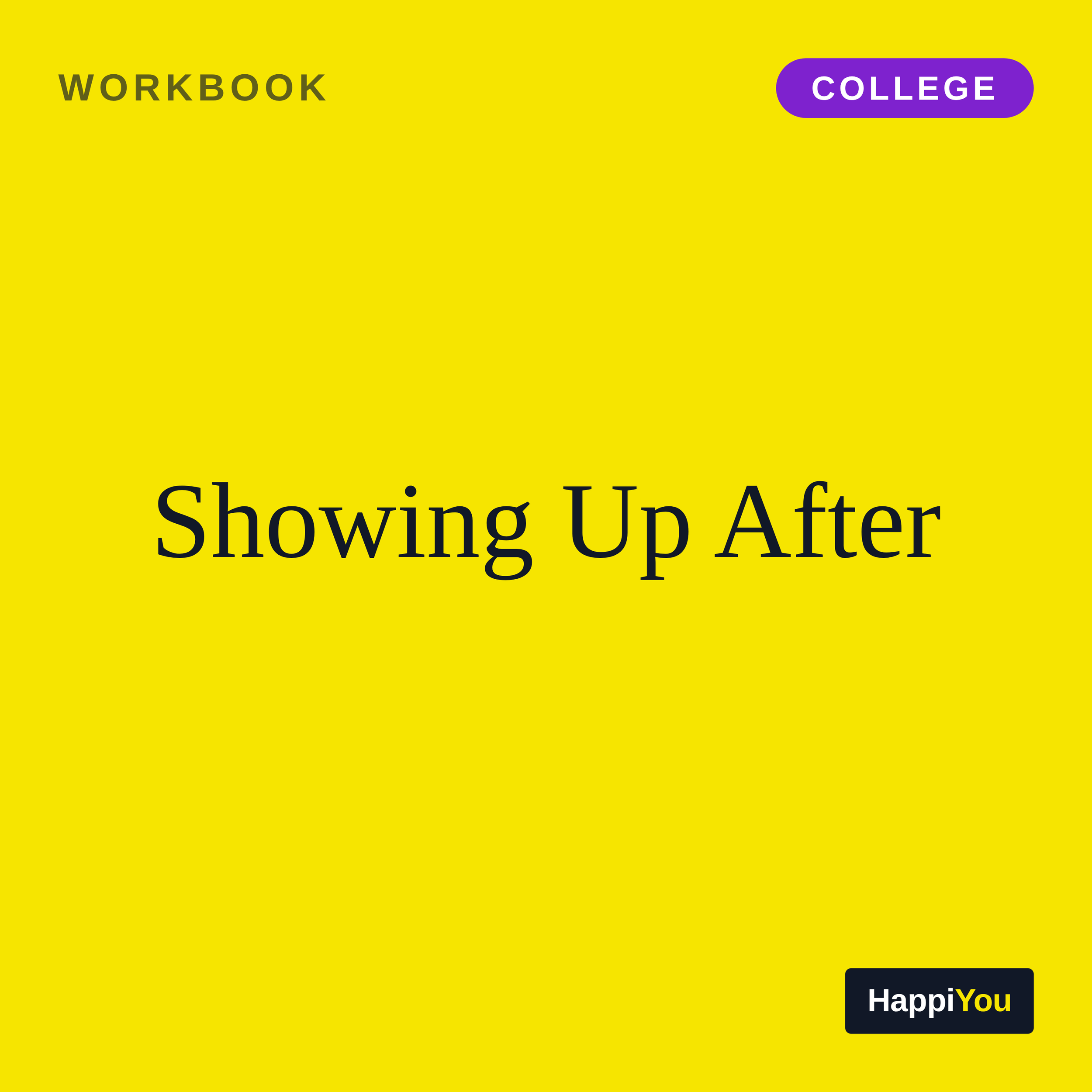 Showing Up After