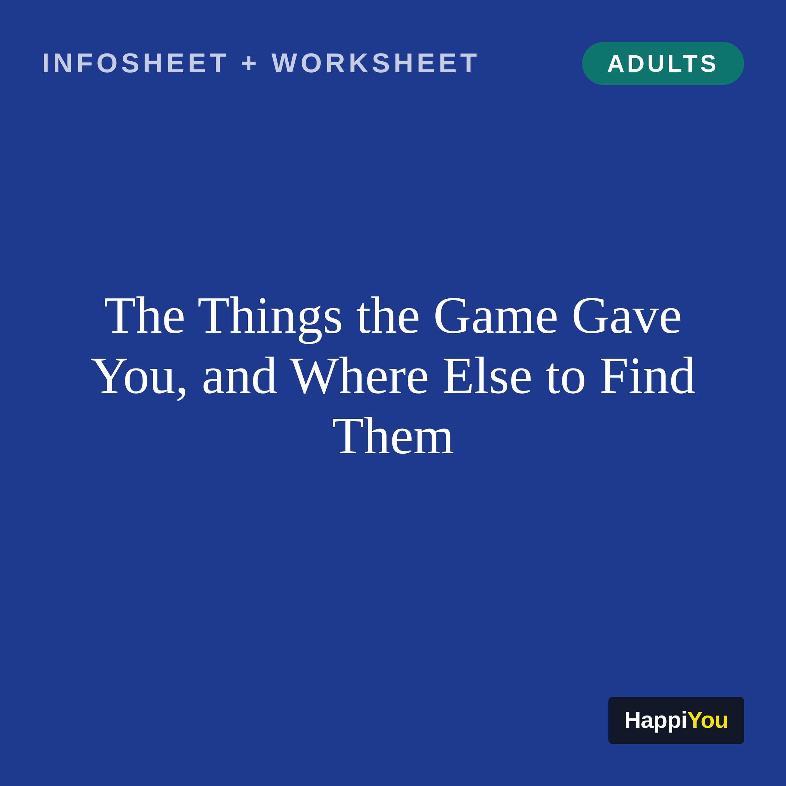 The Things the Game Gave You, and Where Else to Find Them