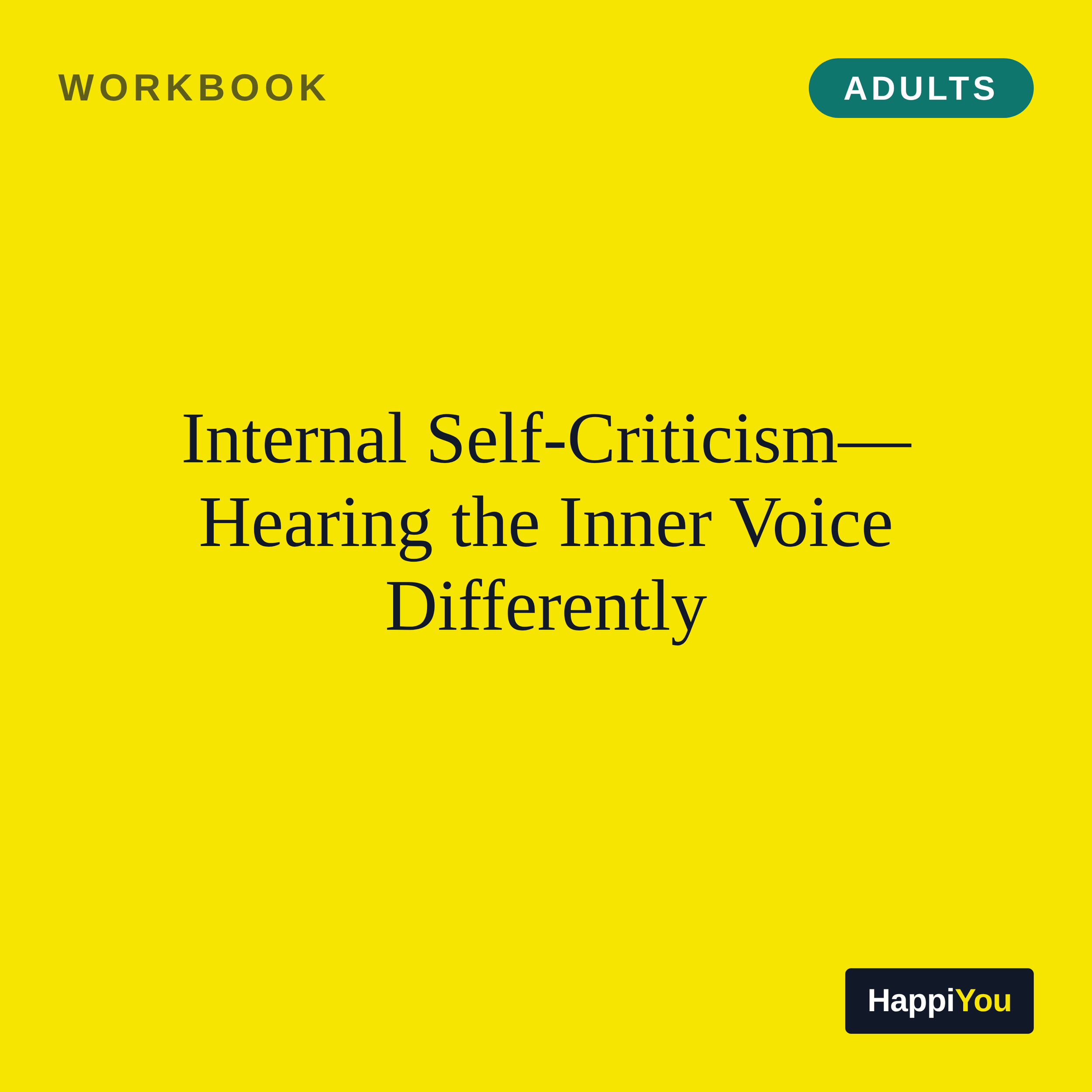 Internal Self-criticism
