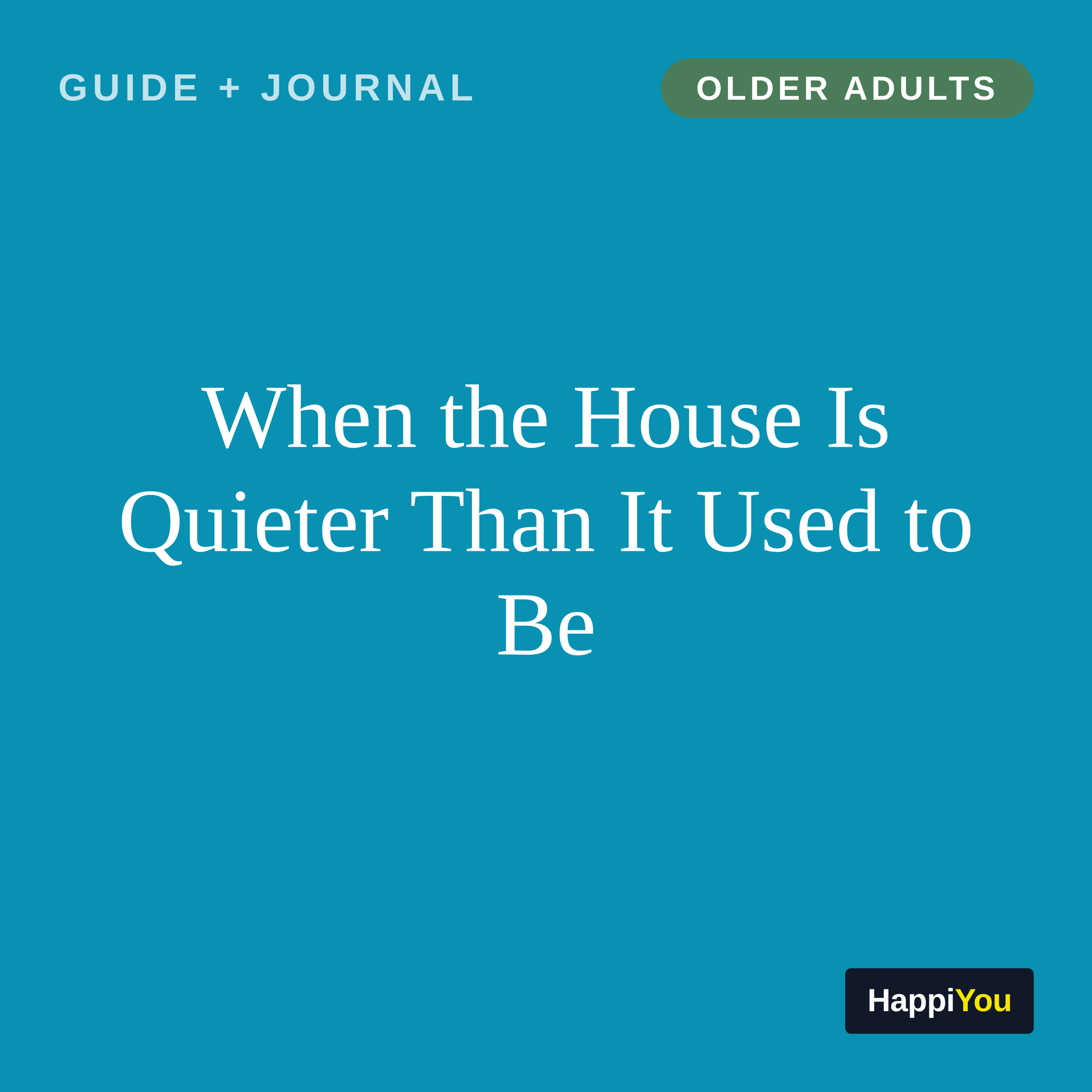 When the House Is Quieter Than It Used to Be