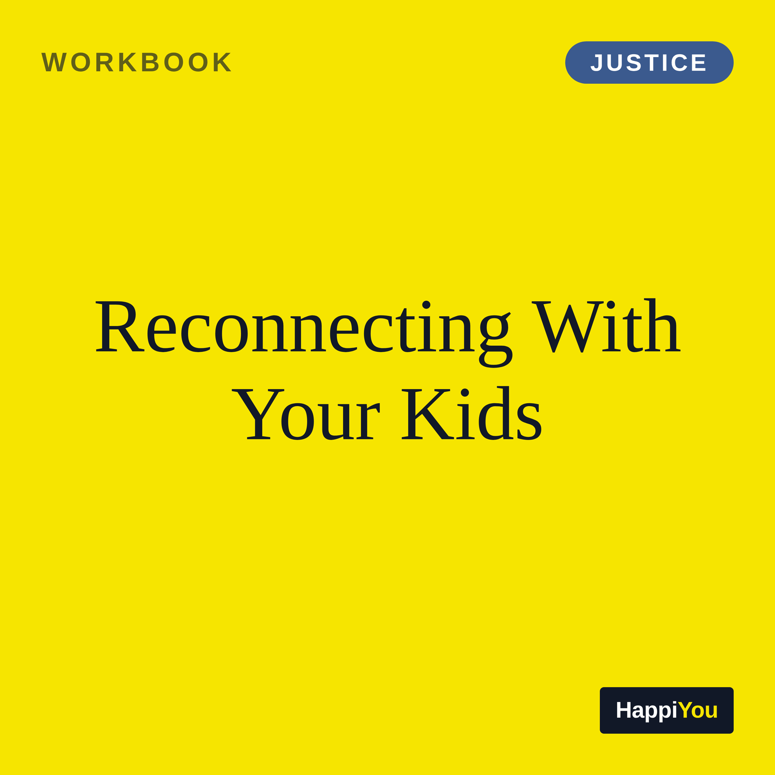 Reconnecting with Your Kids