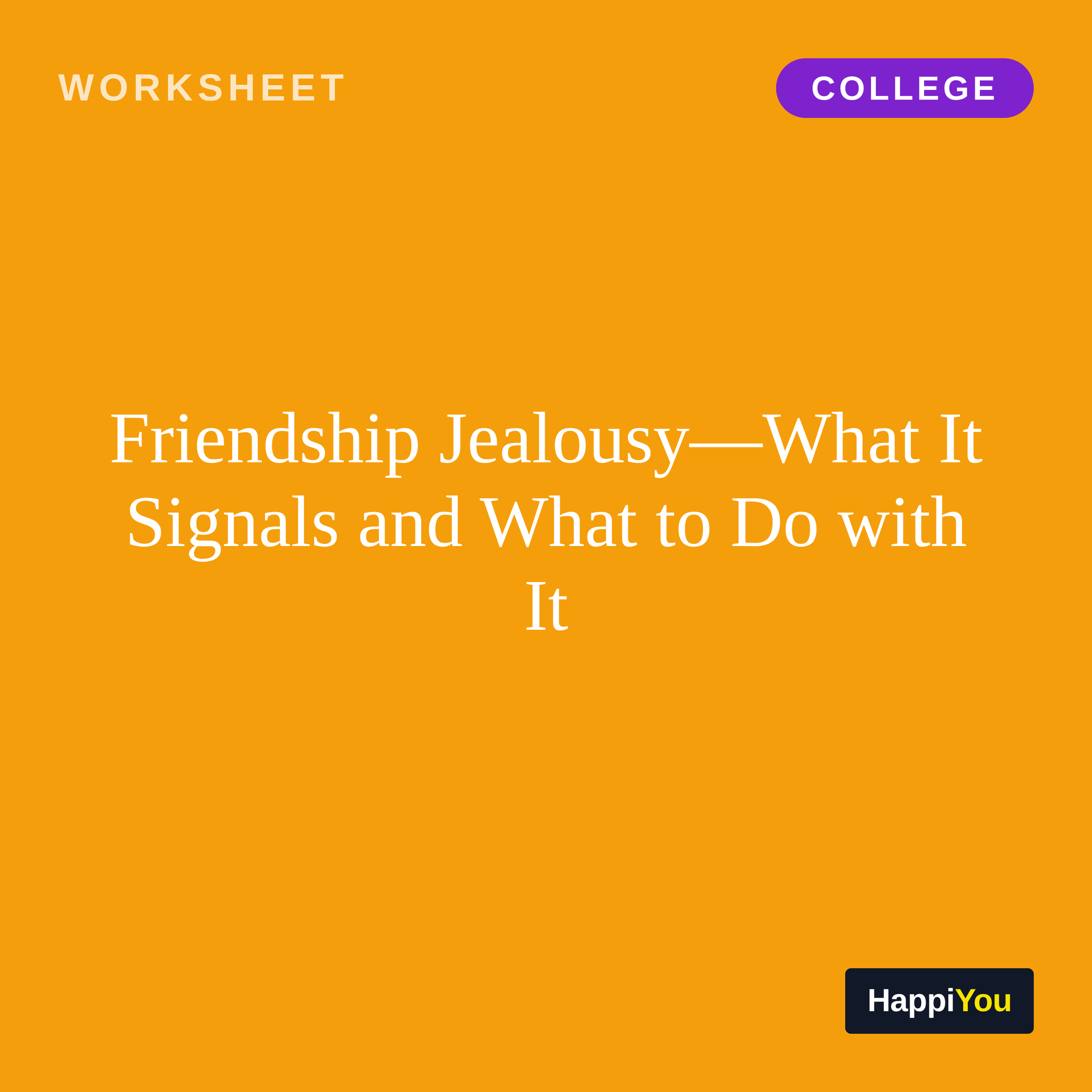Friendship Jealousy