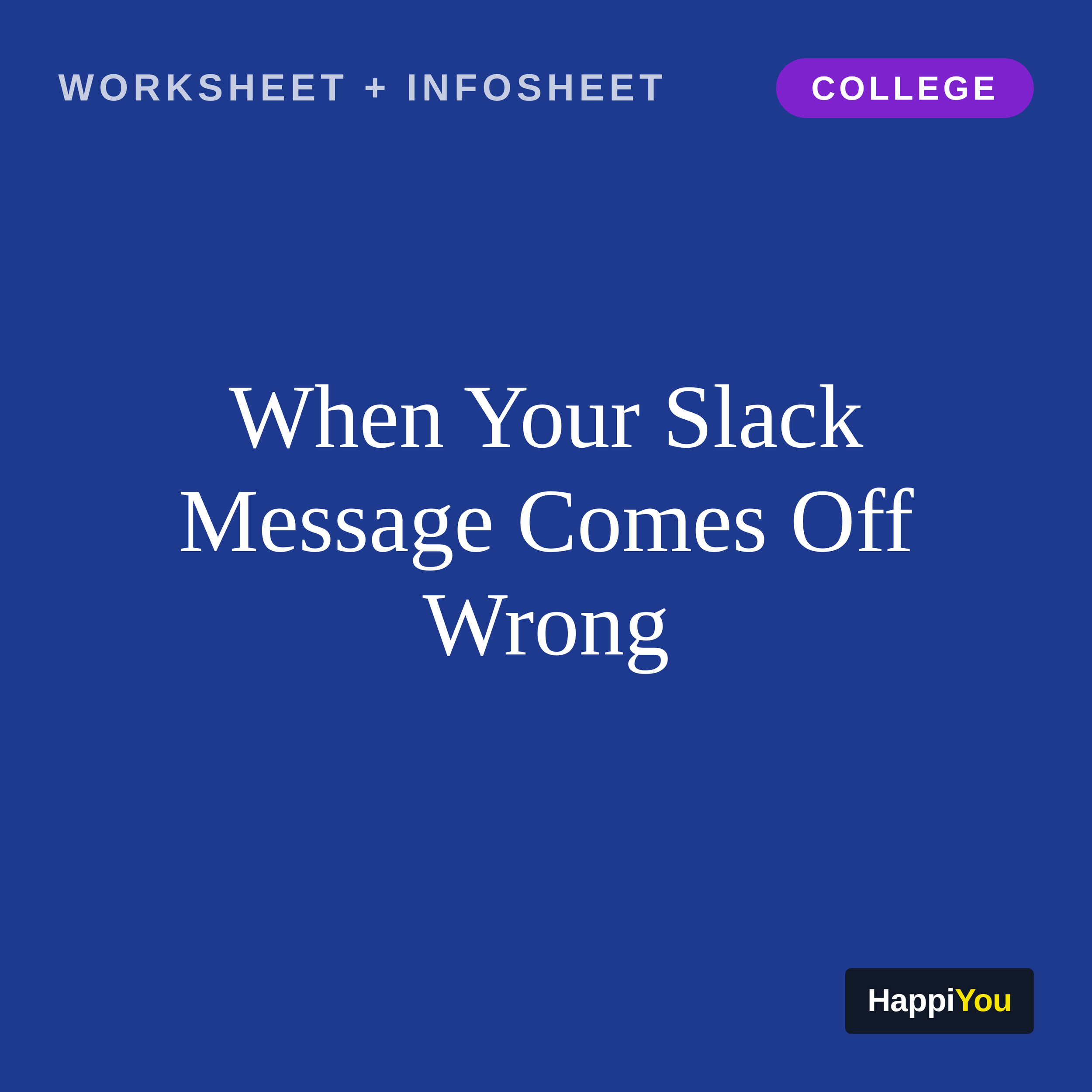 When Your Slack Message Comes off Wrong