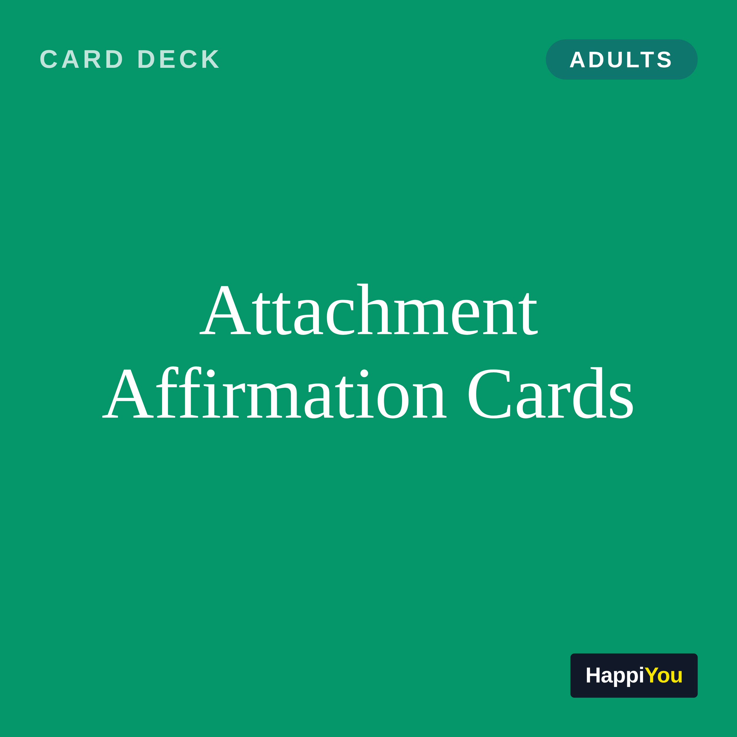 Attachment Affirmation Cards