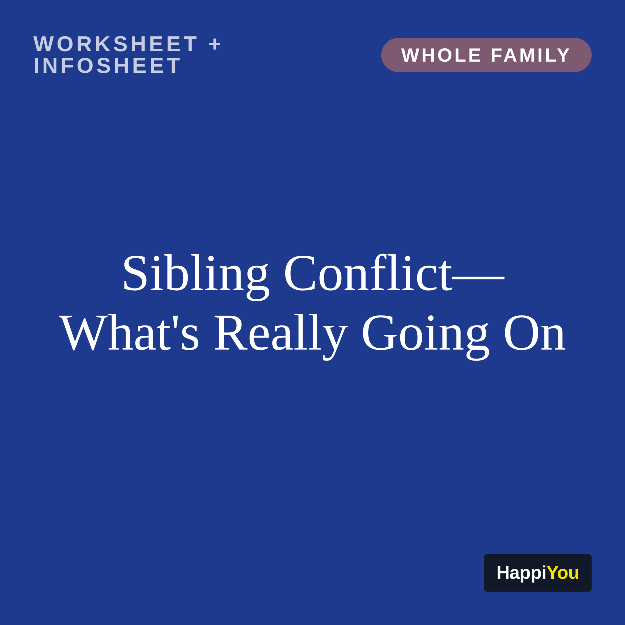 Sibling Conflict