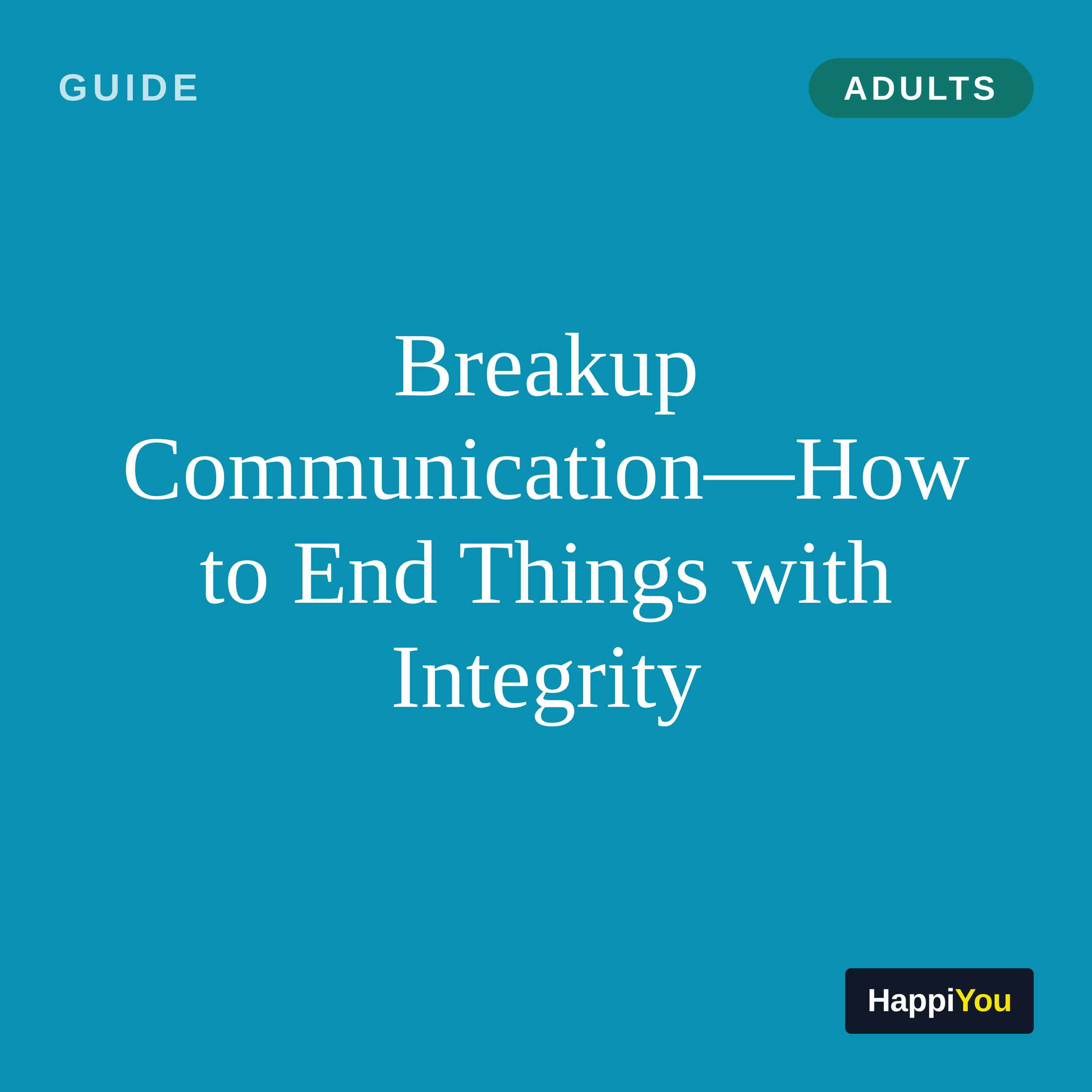 Breakup Communication
