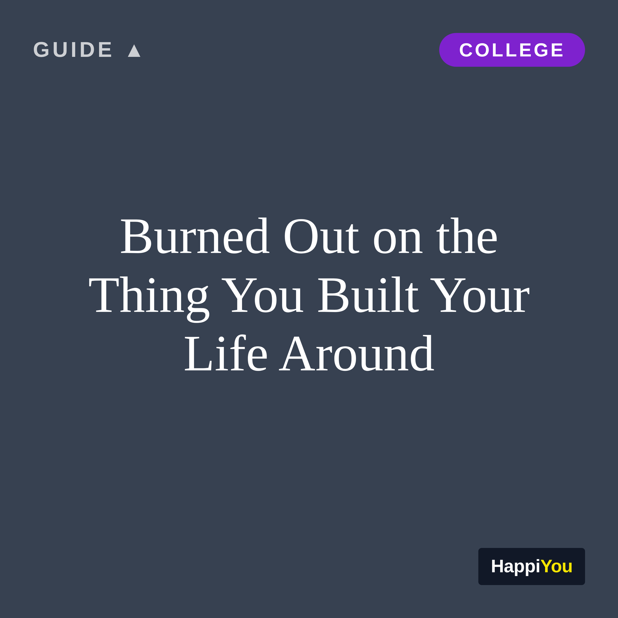 Burned Out on the Thing You Built Your Life Around