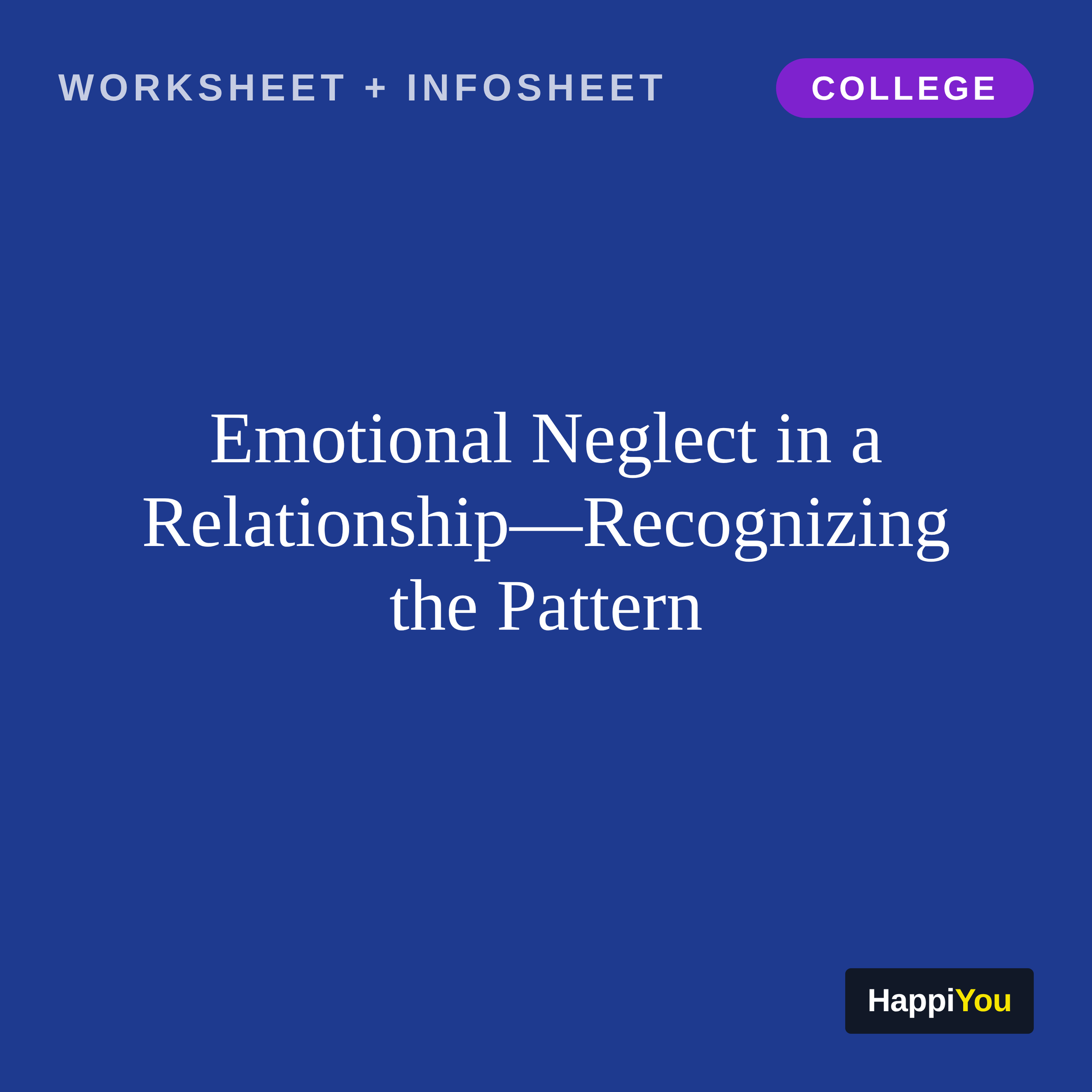 Emotional Neglect in a Relationship