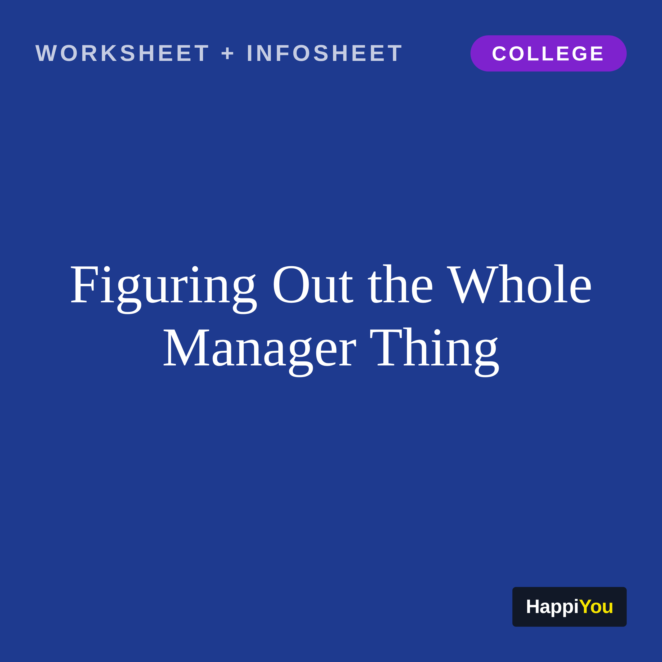 Figuring Out the Whole Manager Thing