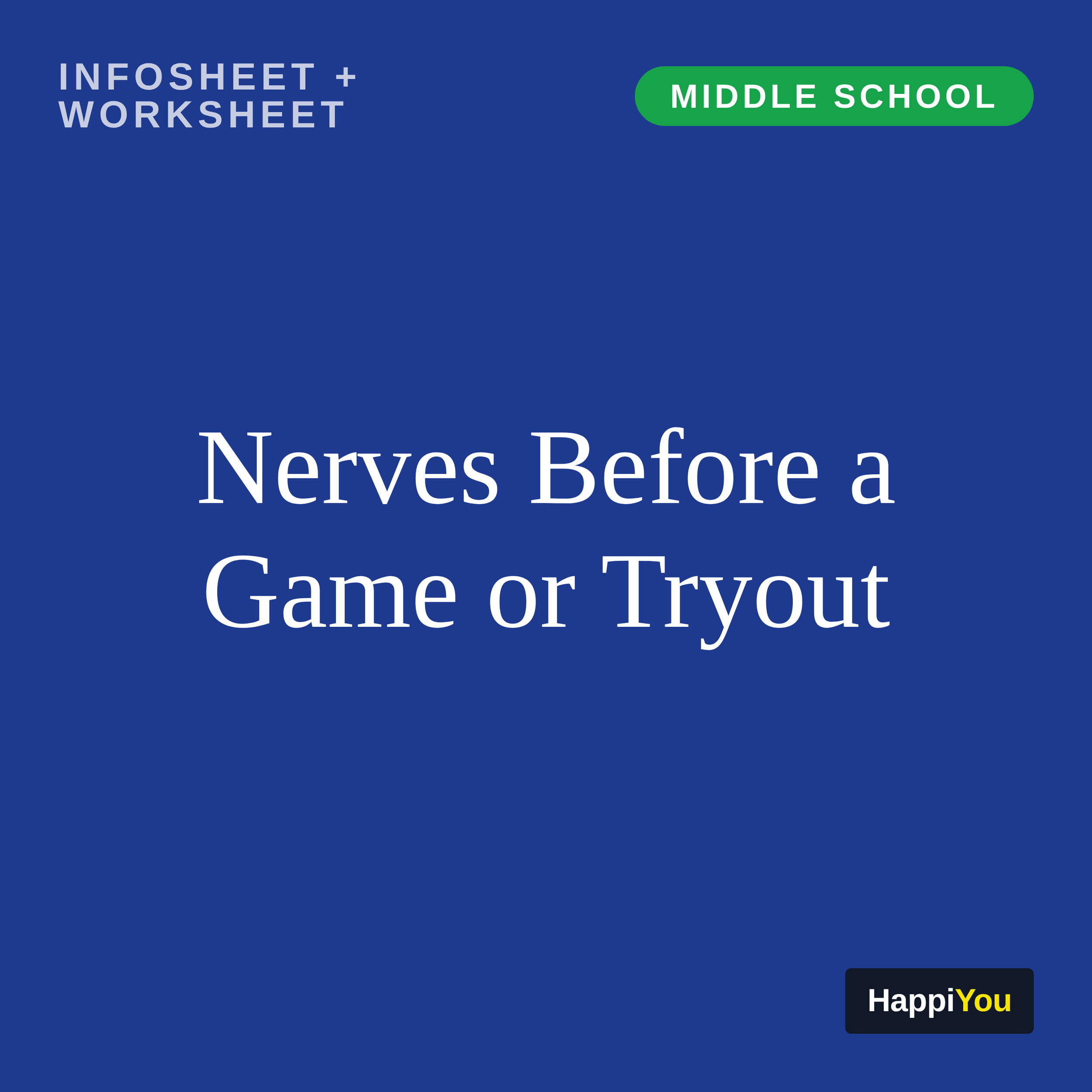 Nerves Before a Game or Tryout