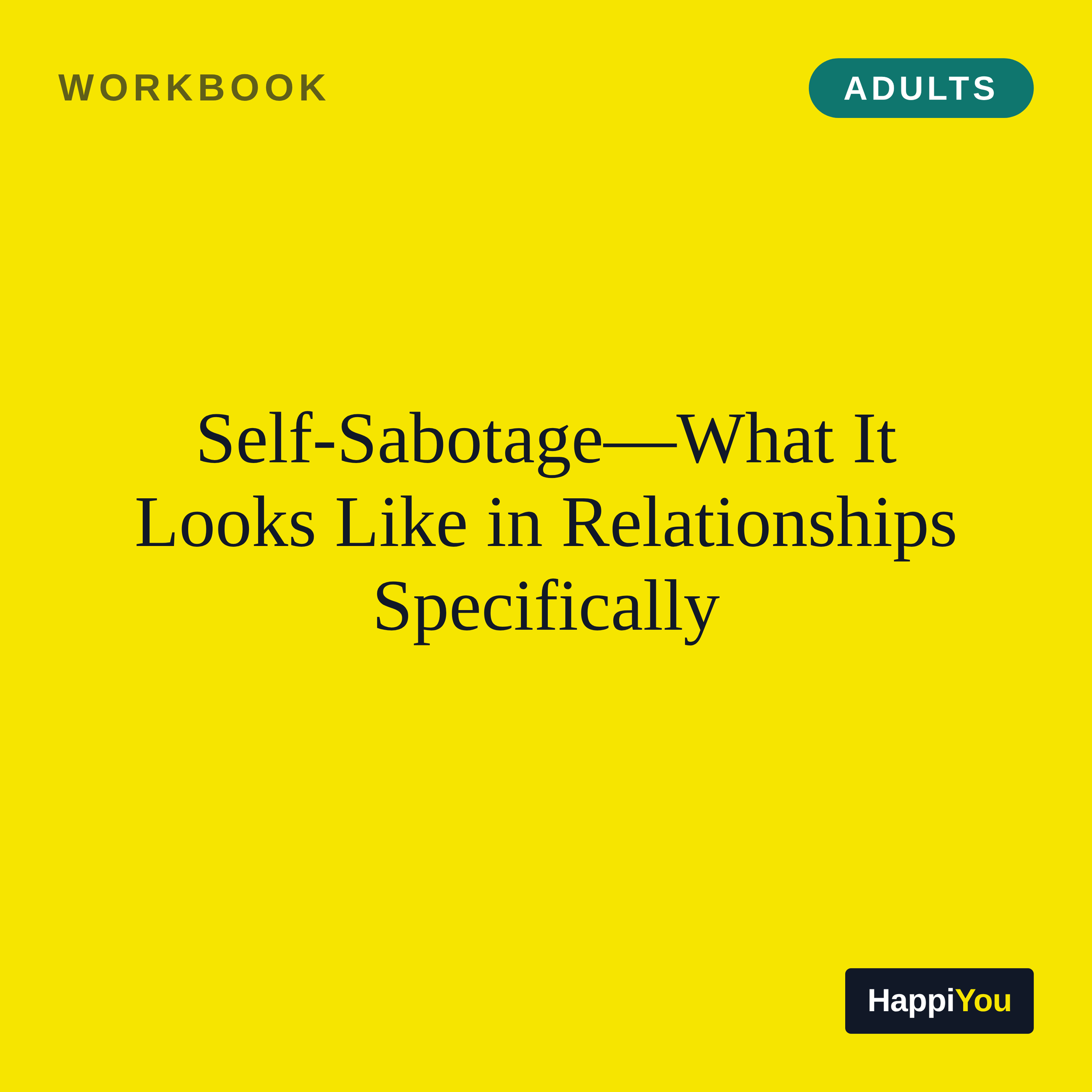 Self-sabotage