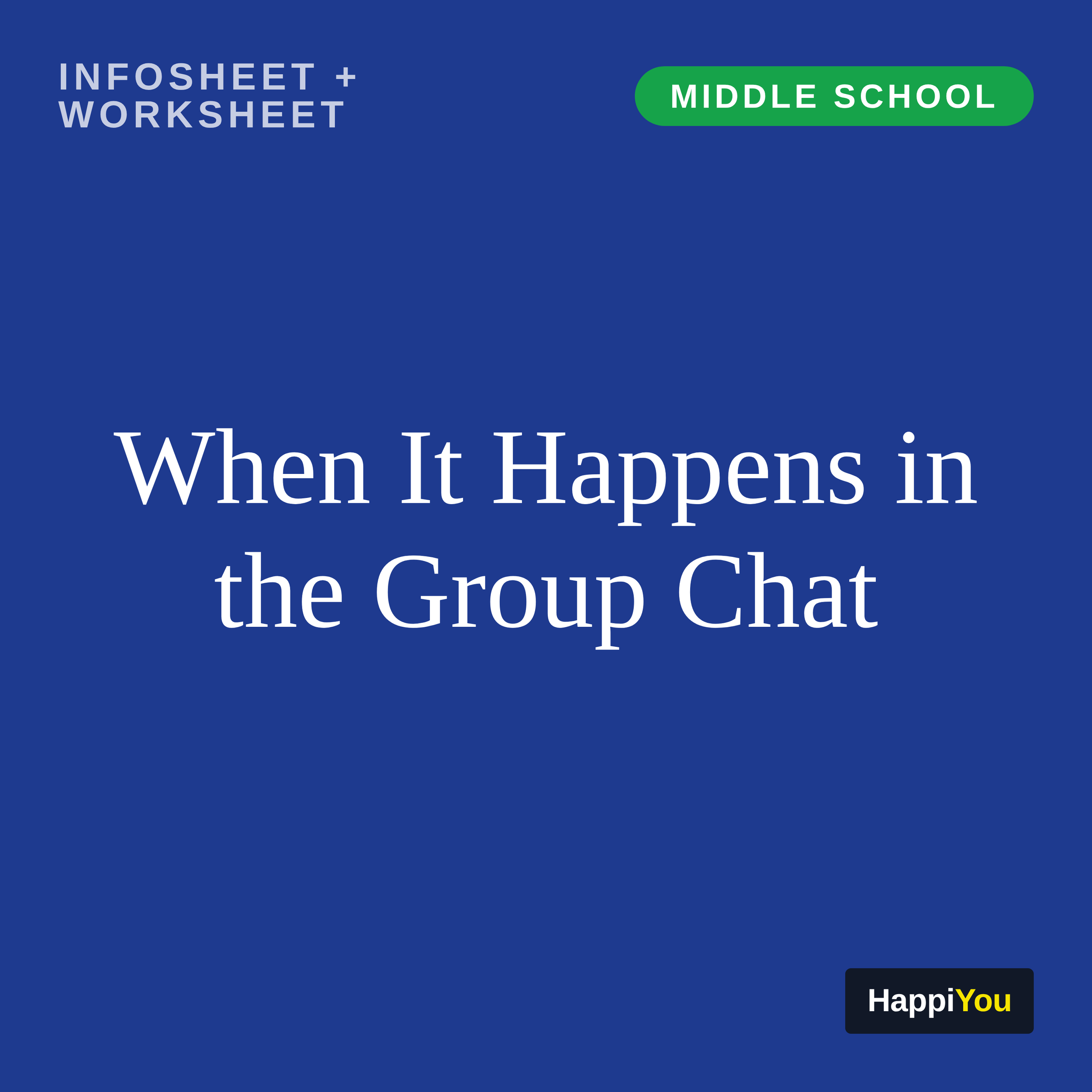 When It Happens in the Group Chat