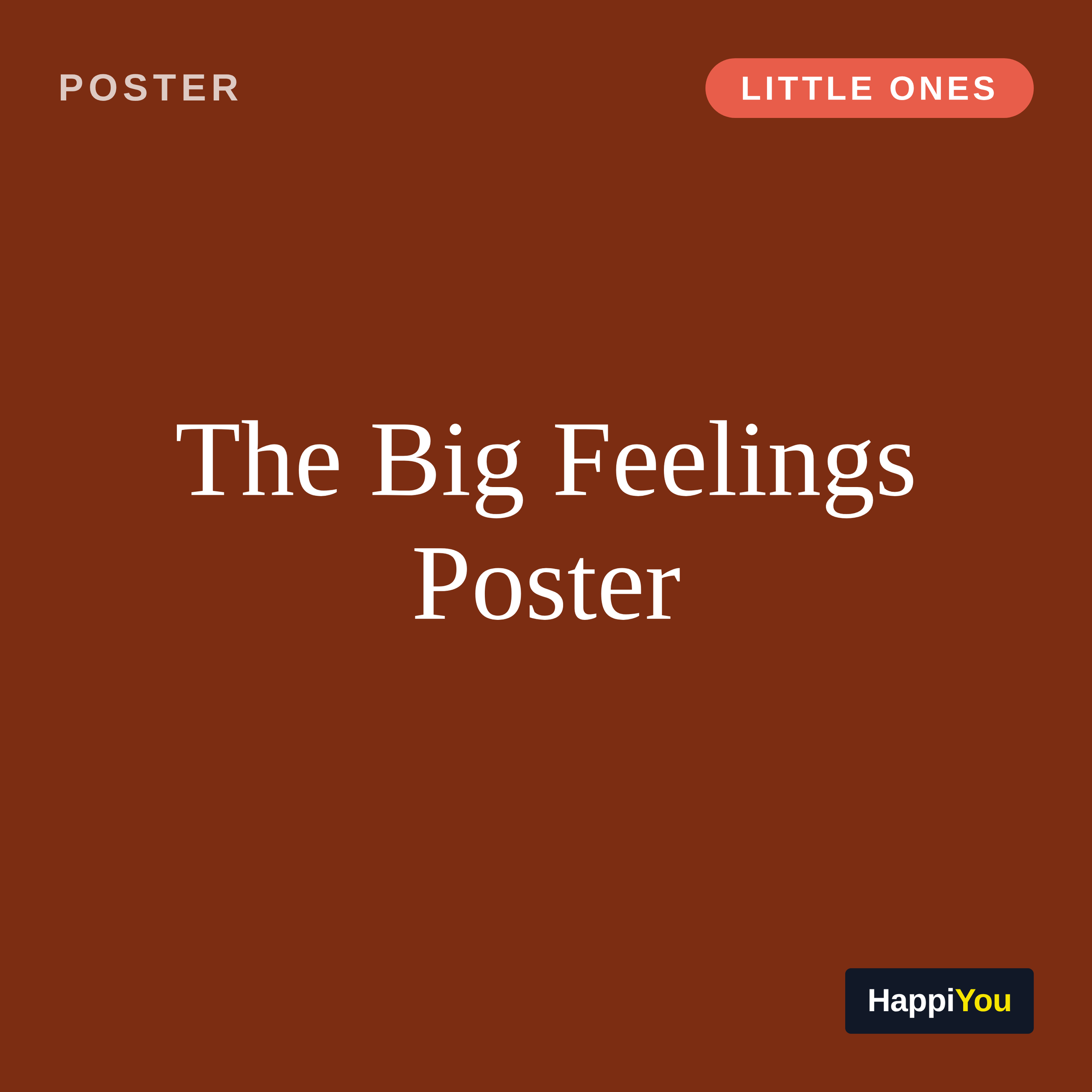 The Big Feelings Poster