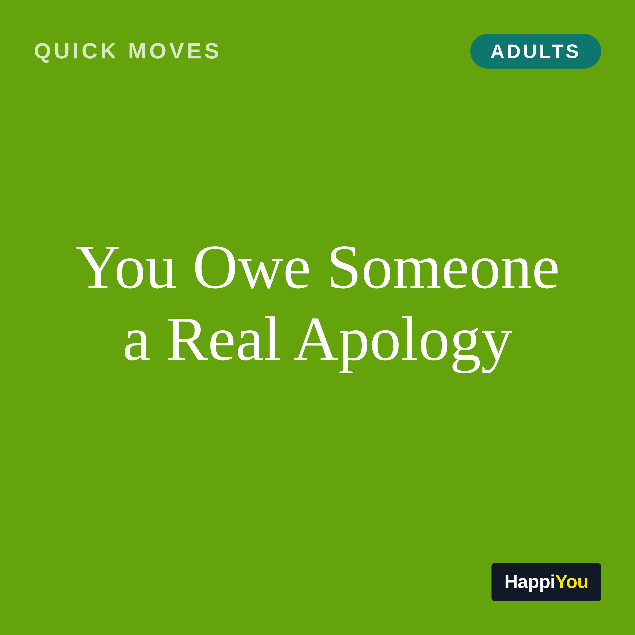 You Owe Someone a Real Apology