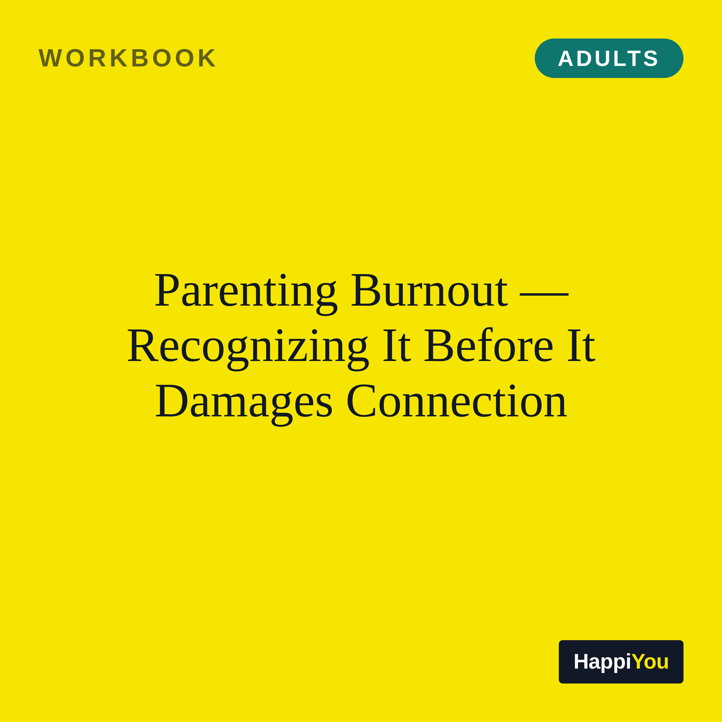 Parenting Burnout