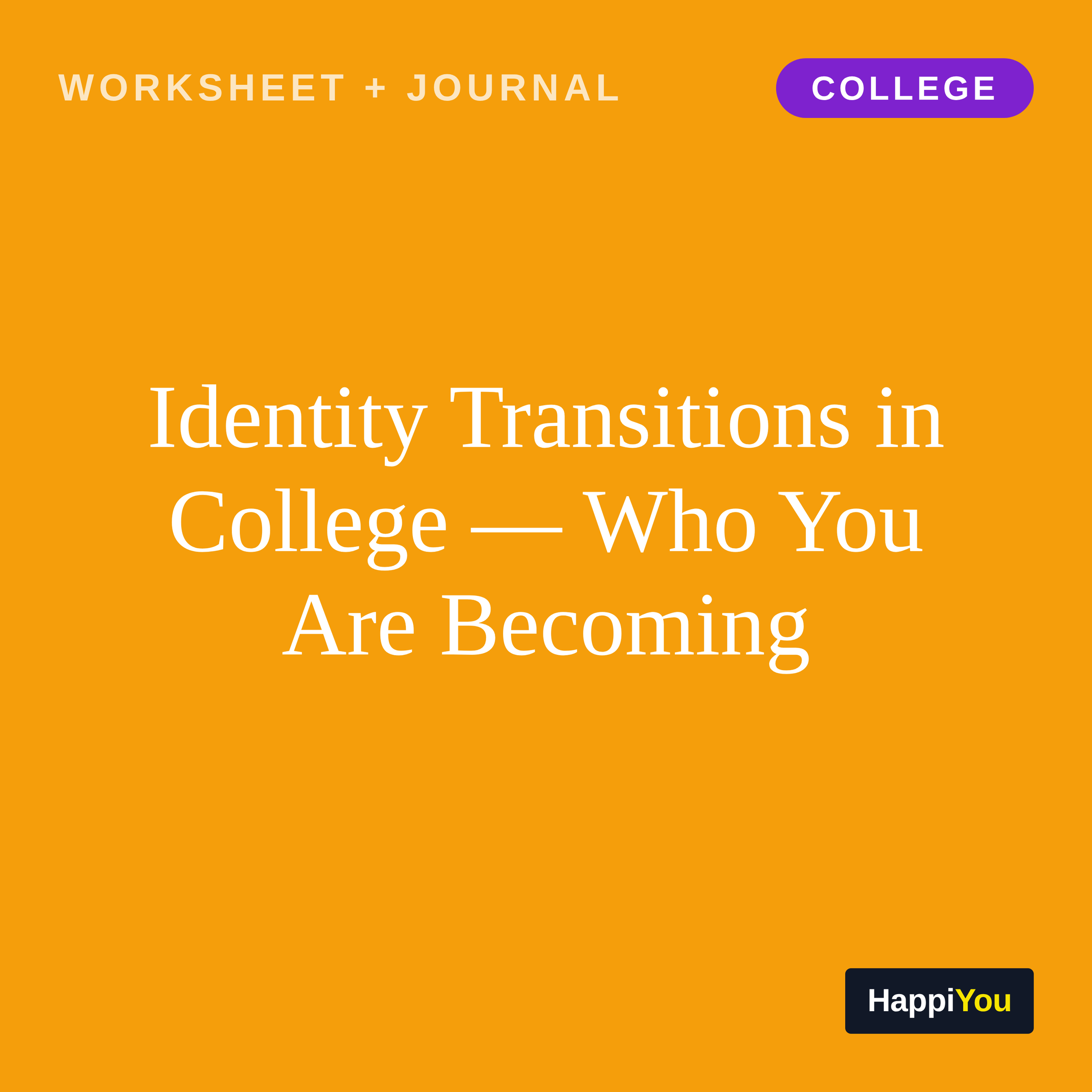 Identity Transitions in College