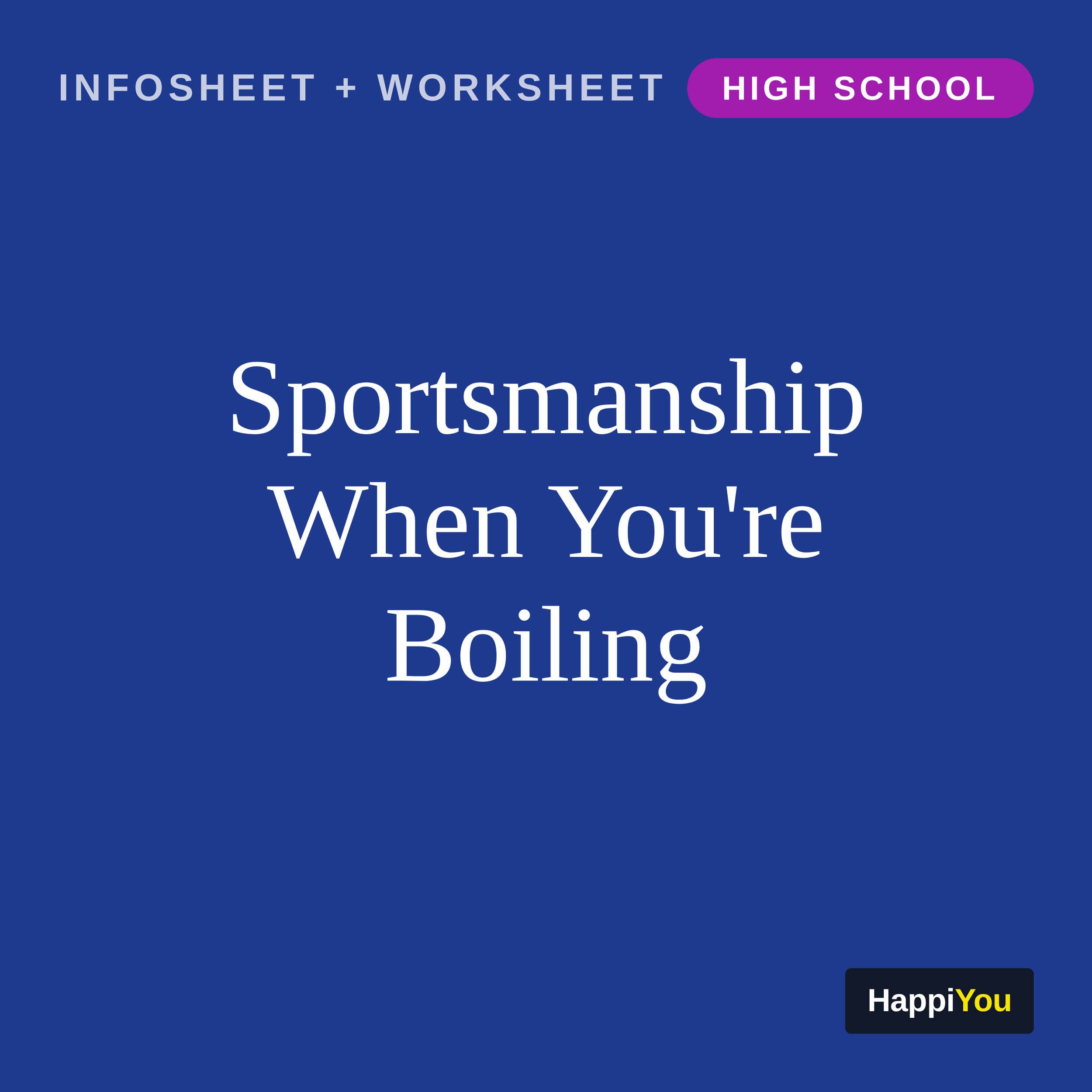 Sportsmanship When You’re Boiling