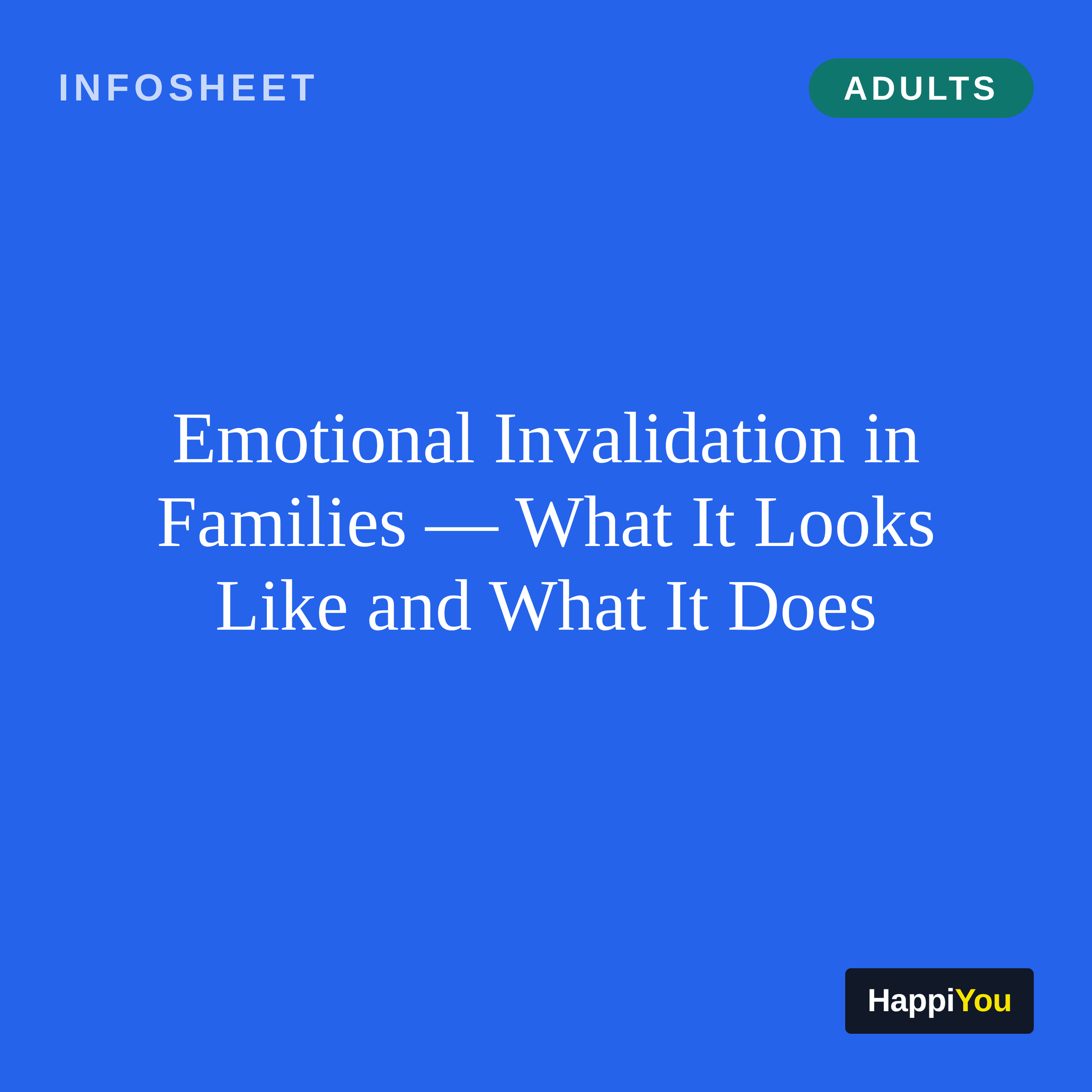 Emotional Invalidation in Families