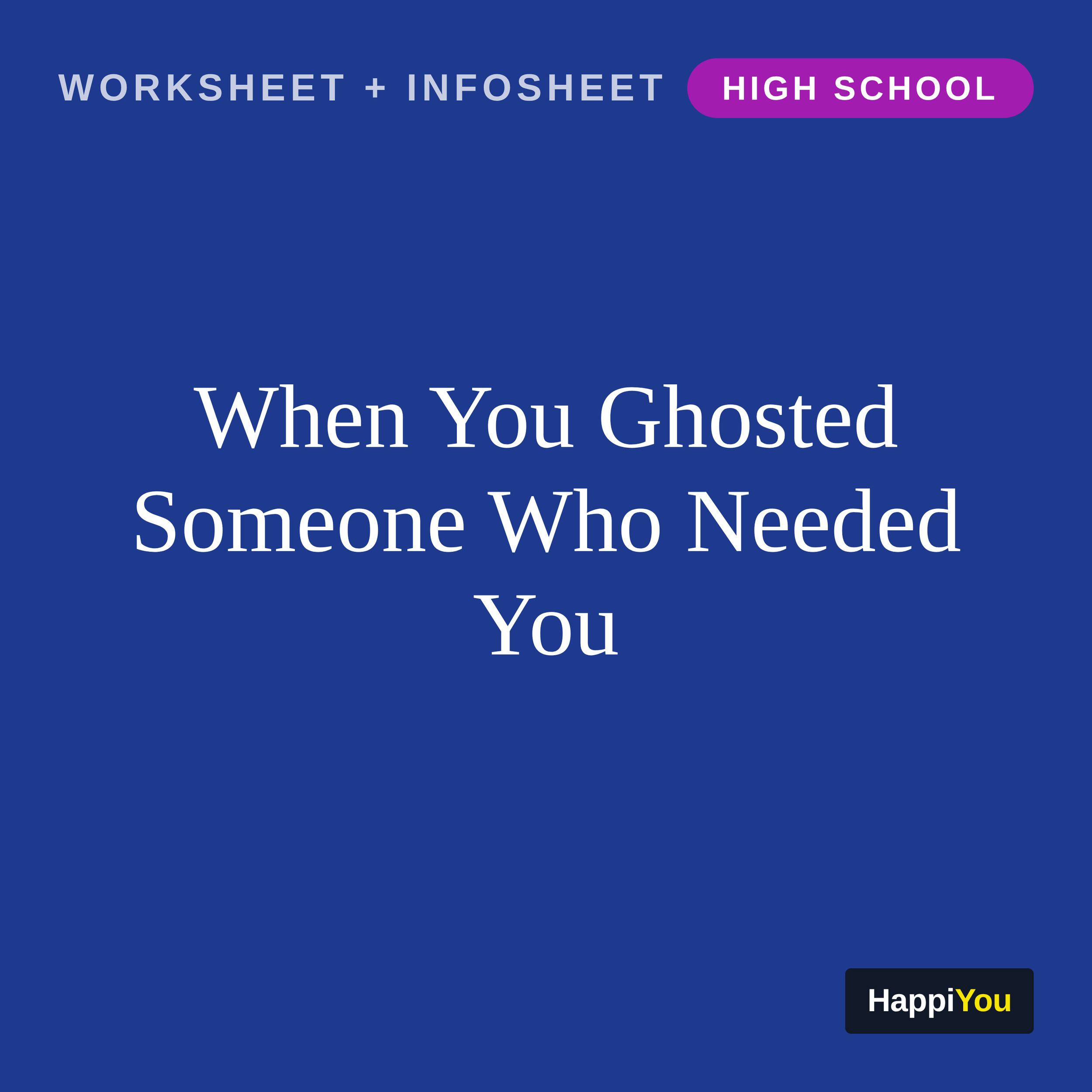 When You Ghosted Someone Who Needed You