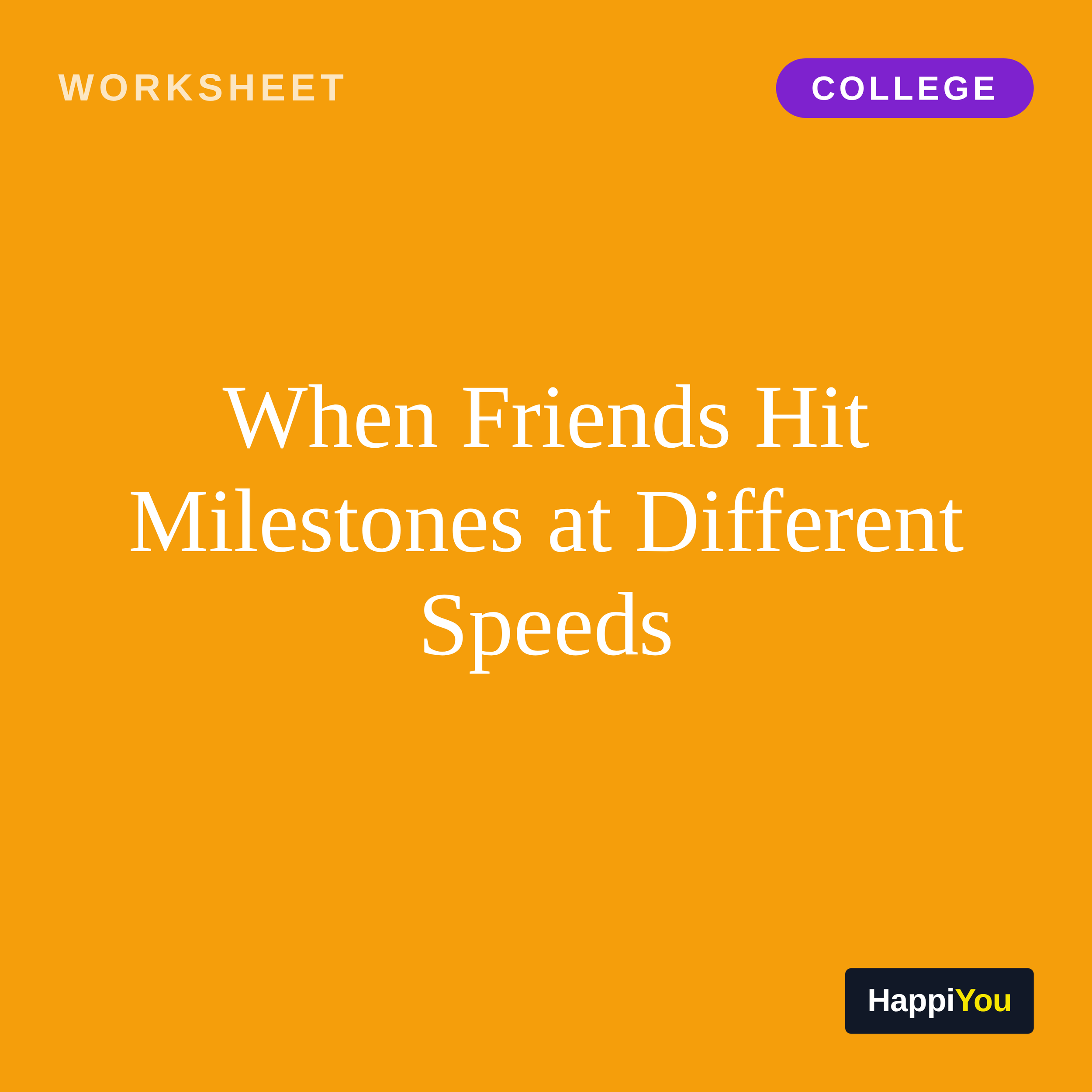 When Friends Hit Milestones at Different Speeds