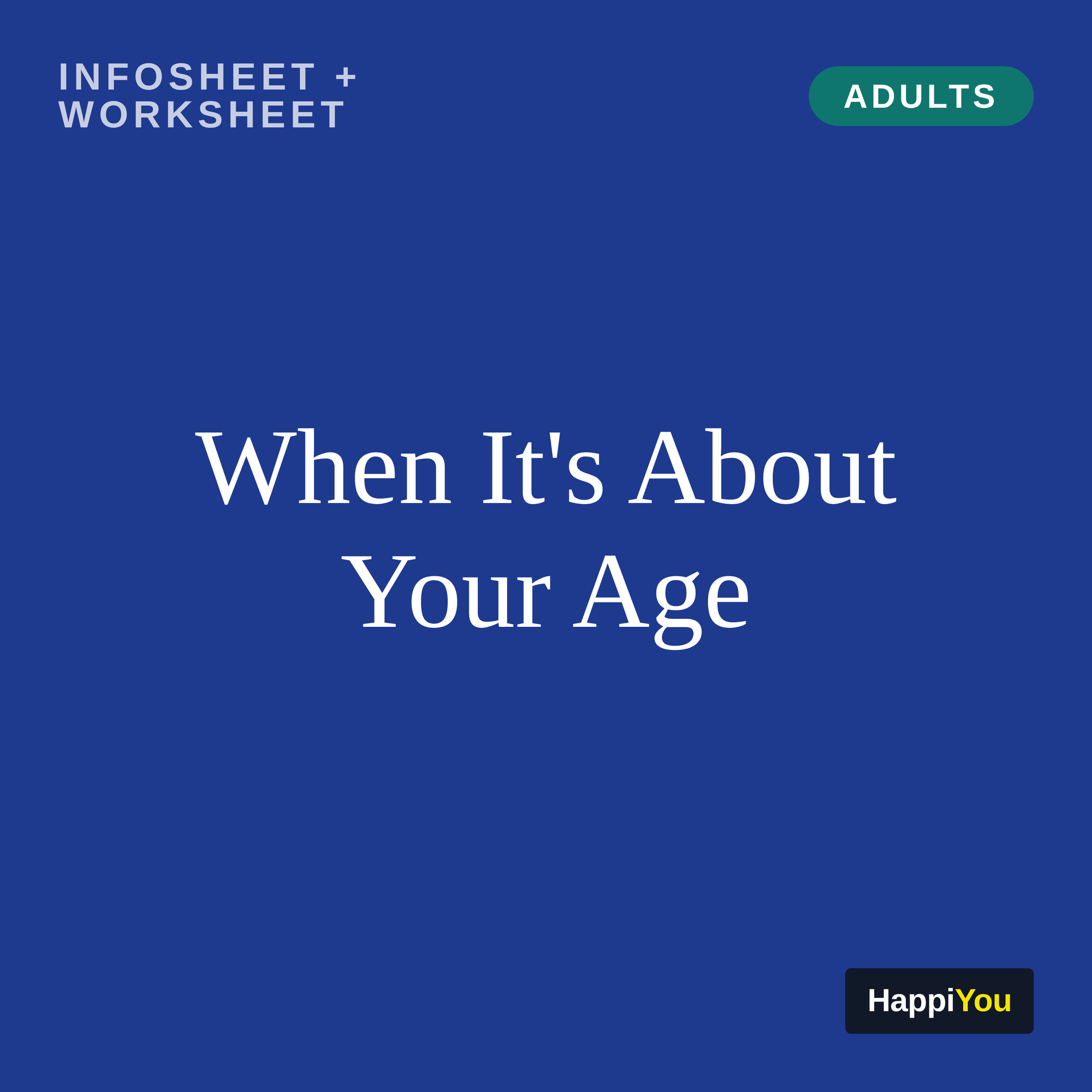 When It's About Your Age