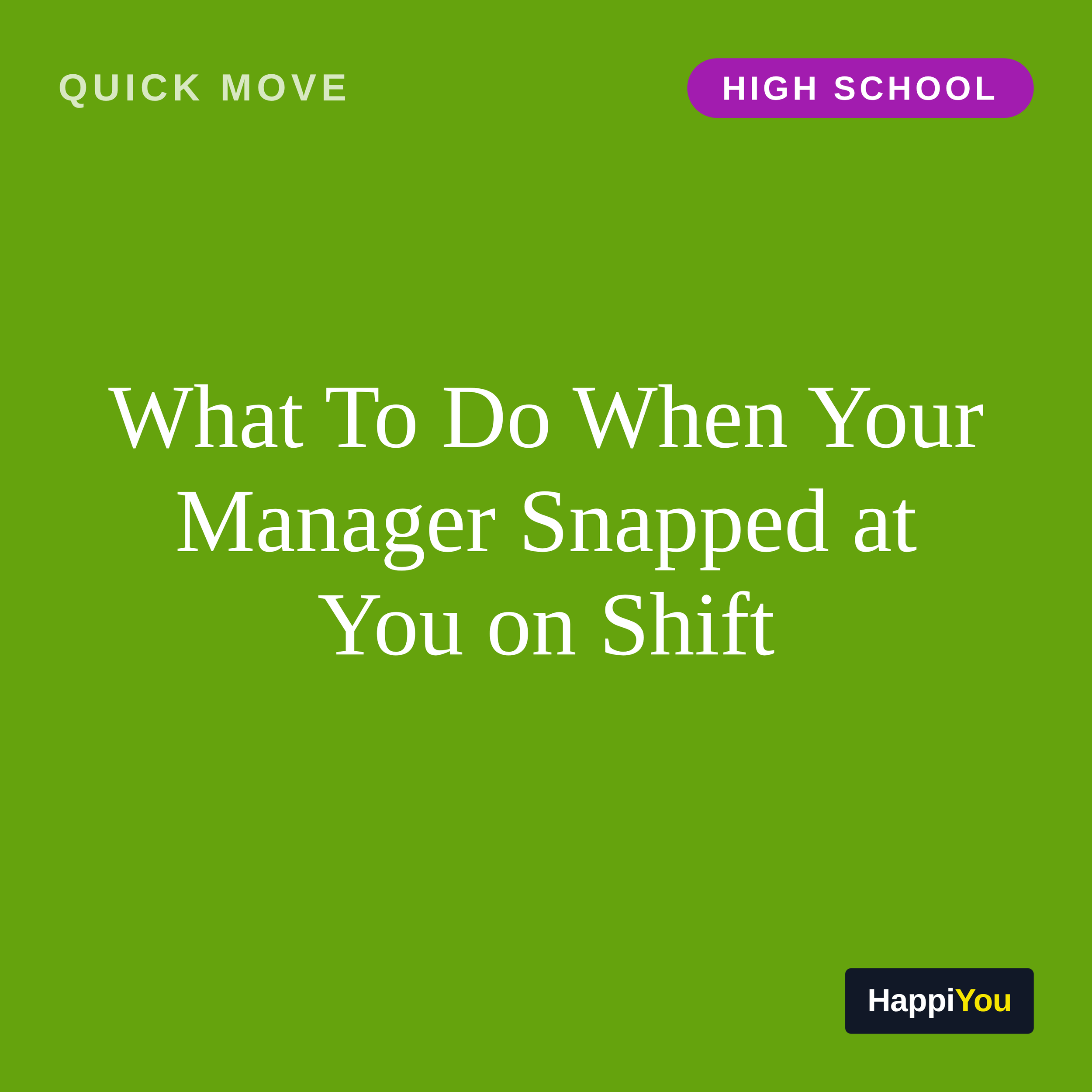 What To Do When Your Manager Snapped at You on Shift