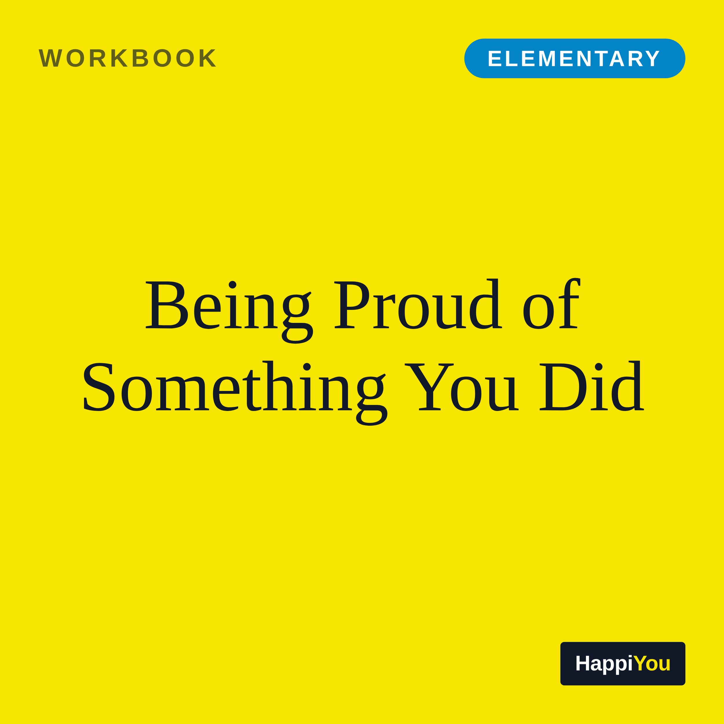 Being Proud of Something You Did
