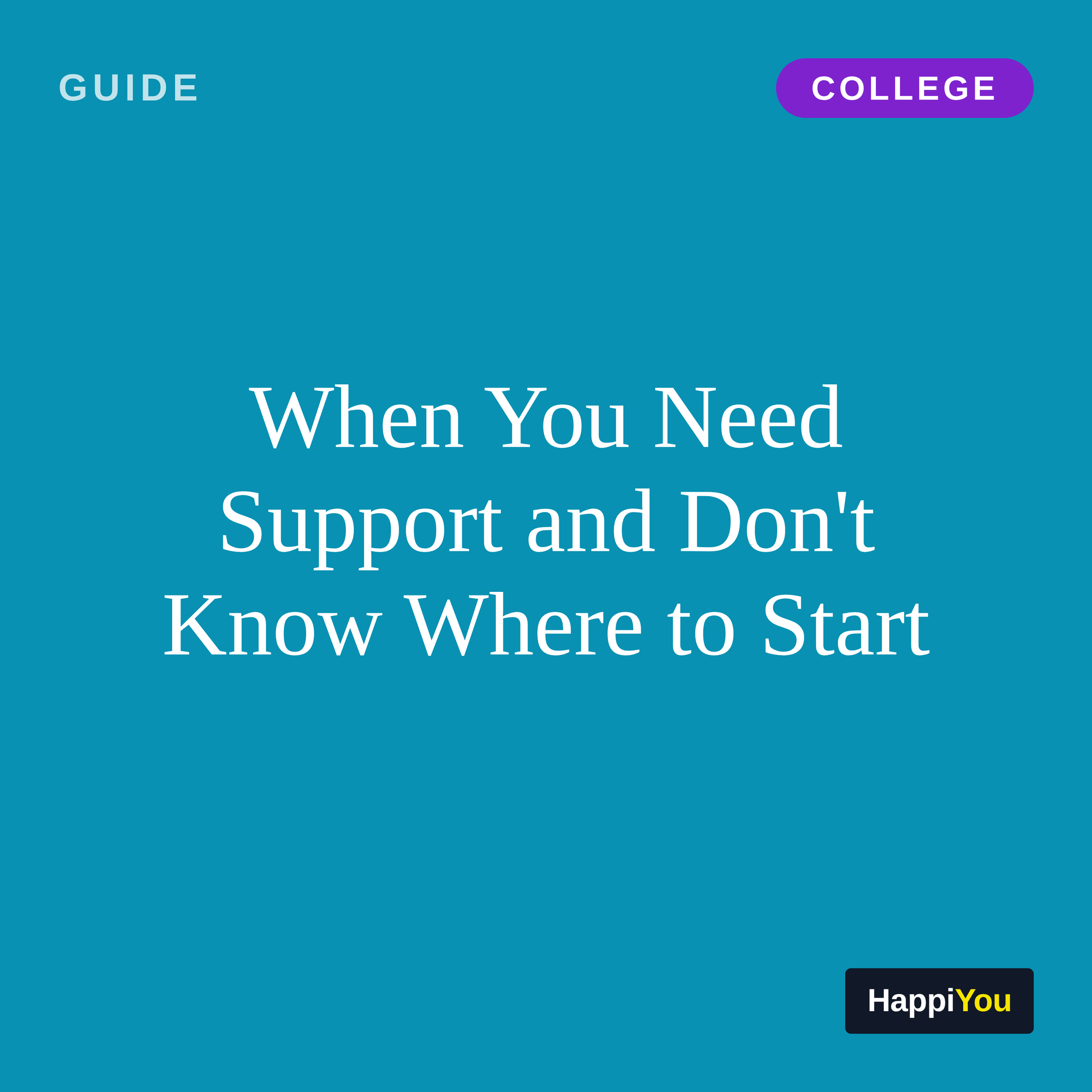 When You Need Support and Don't Know Where to Start