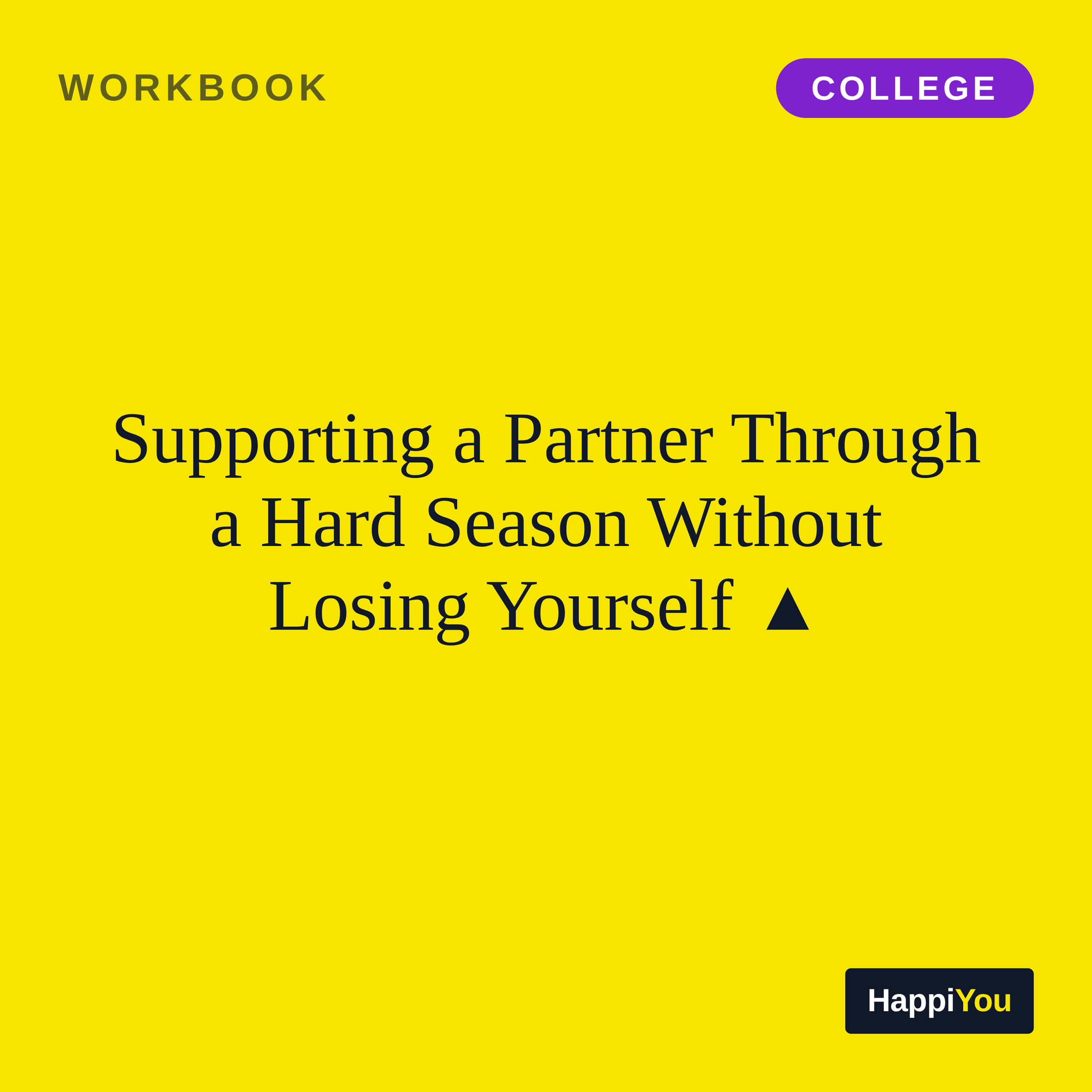 Supporting a Partner Through a Hard Season Without Losing Yourself