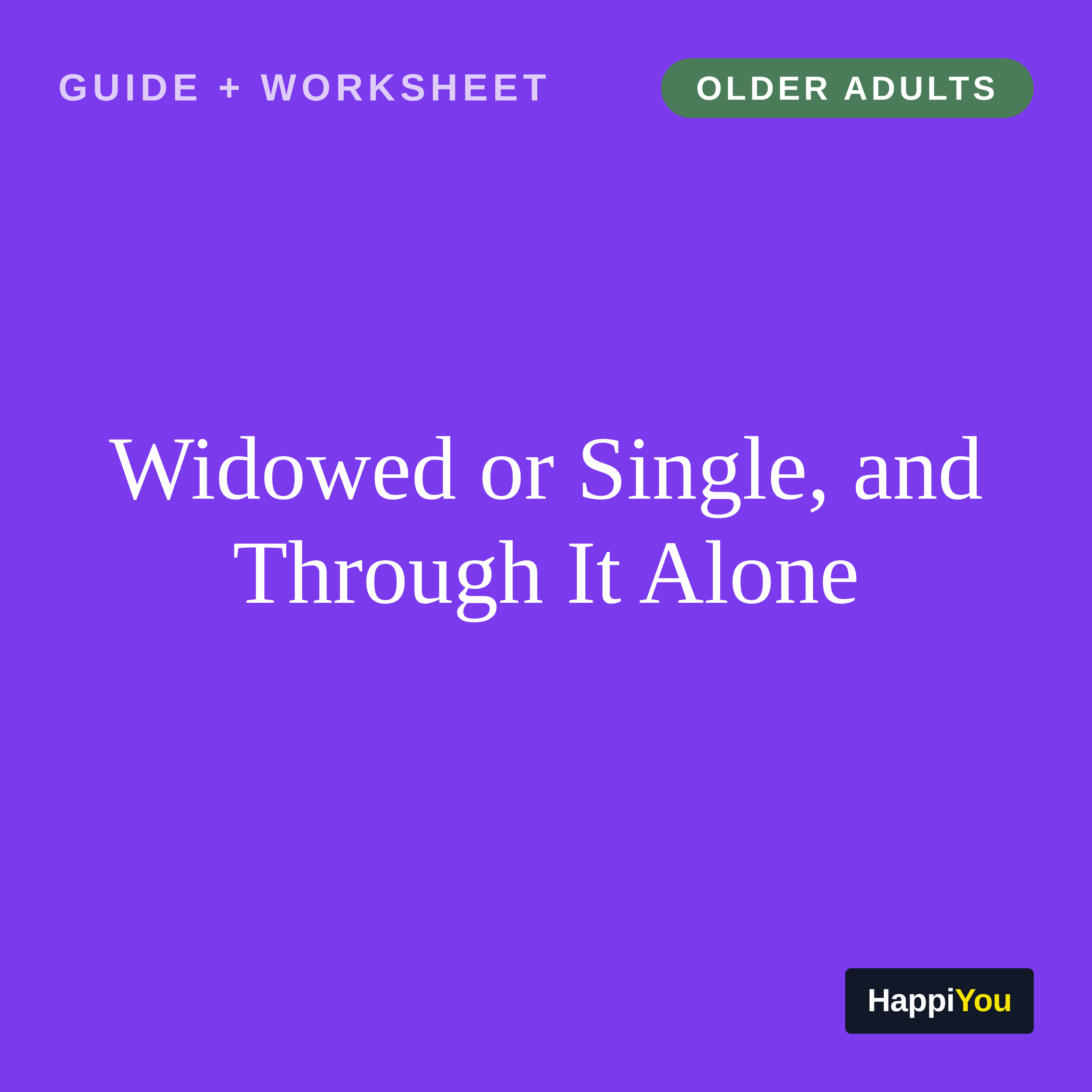 Widowed or Single, and Through It Alone