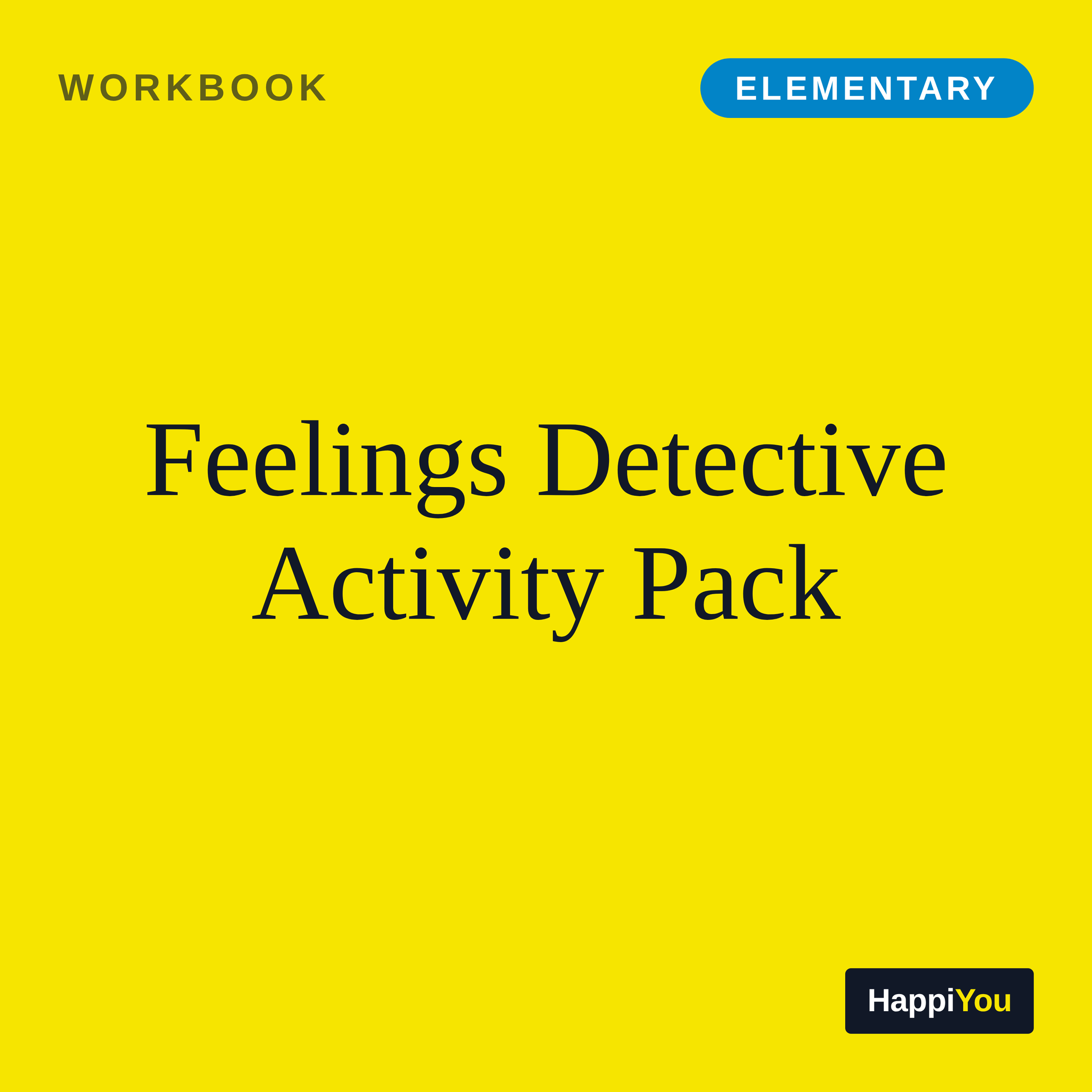 Feelings Detective Activity Pack