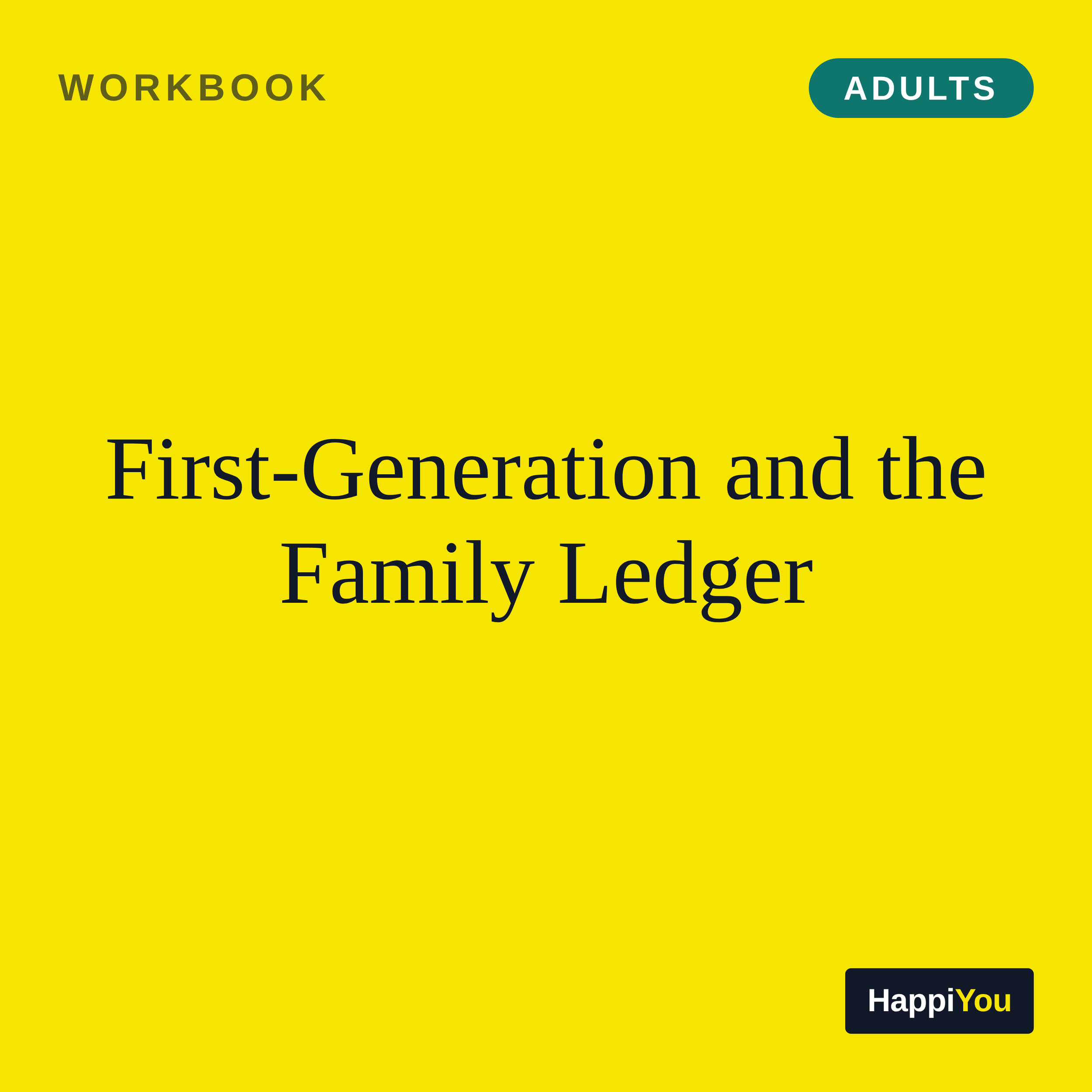 First-Generation and the Family Ledger