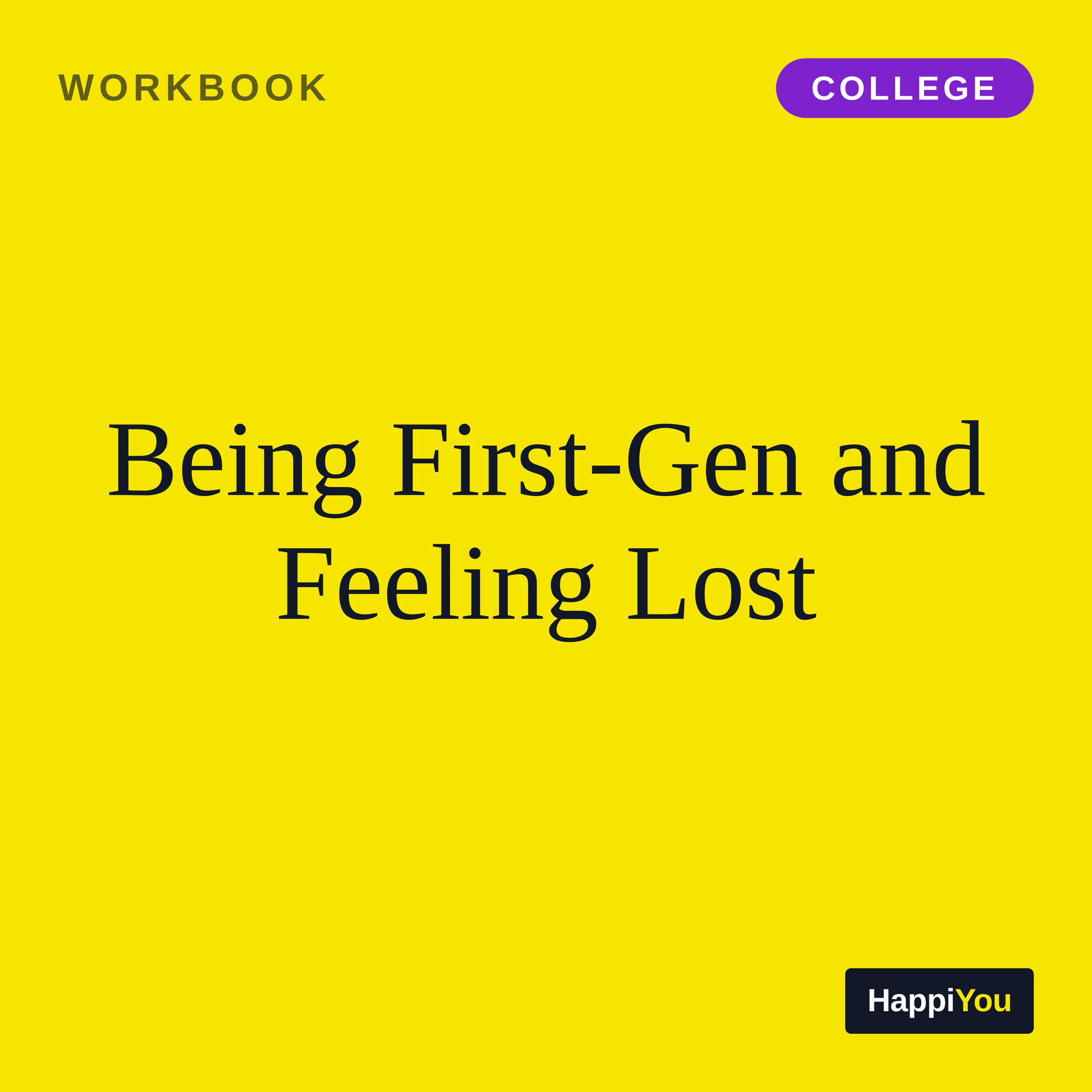 Being First-Gen and Feeling Lost