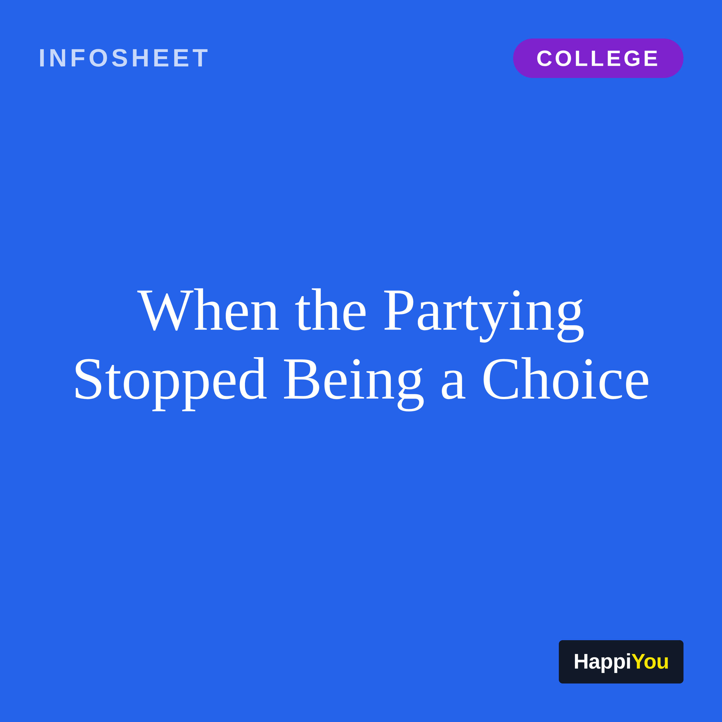 When the Partying Stopped Being a Choice