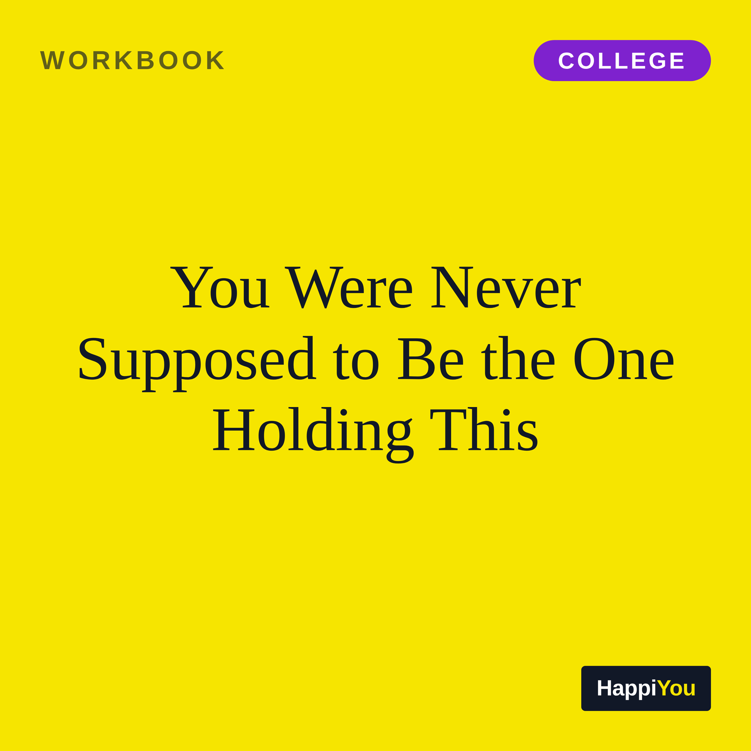 You Were Never Supposed to Be the One Holding This
