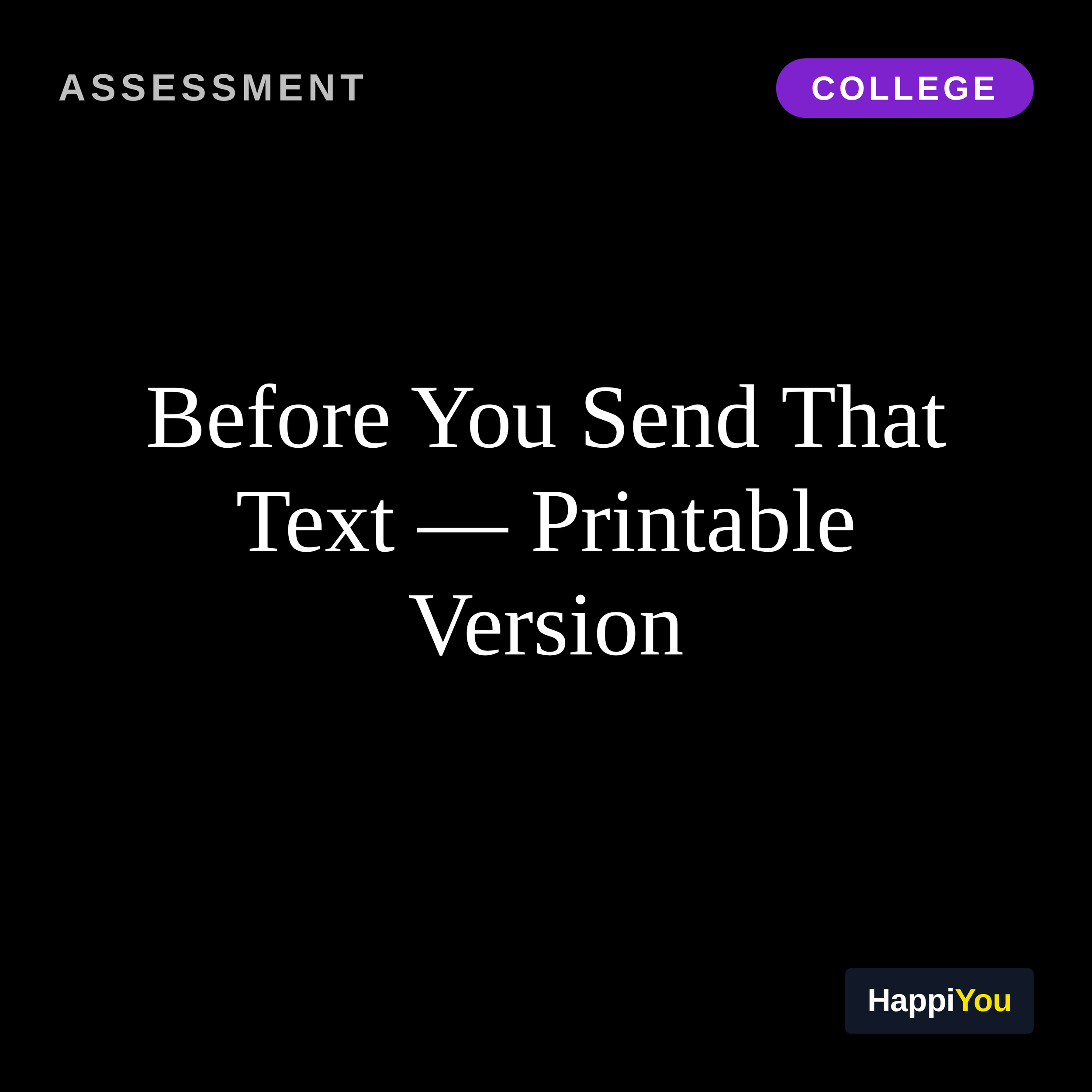 Before You Send That Text